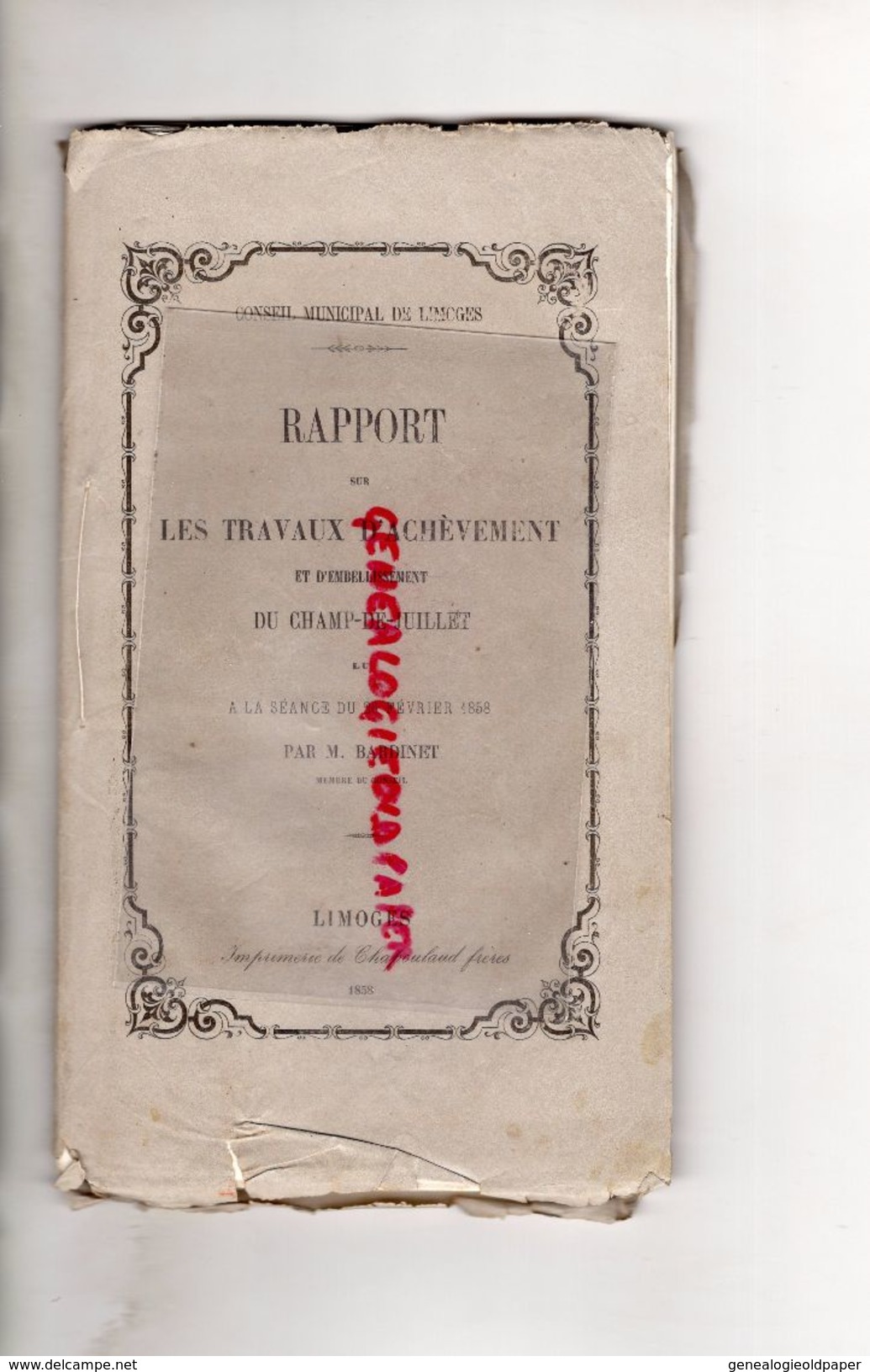 87 -LIMOGES -RARE RAPPORT ET PLAN SUR TRAVAUX ACHEVEMENT EMBELLISSEMENT CHAMP DE JUILLET -26 FEVRIER 1858- PAR BARDINET - Historical Documents