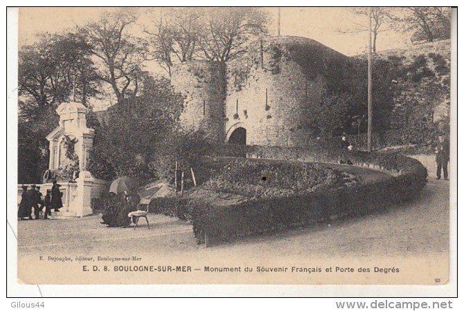 Boulogne  Monument Du Souvenir Français Et Porte Dess Degrés - Boulogne Sur Mer