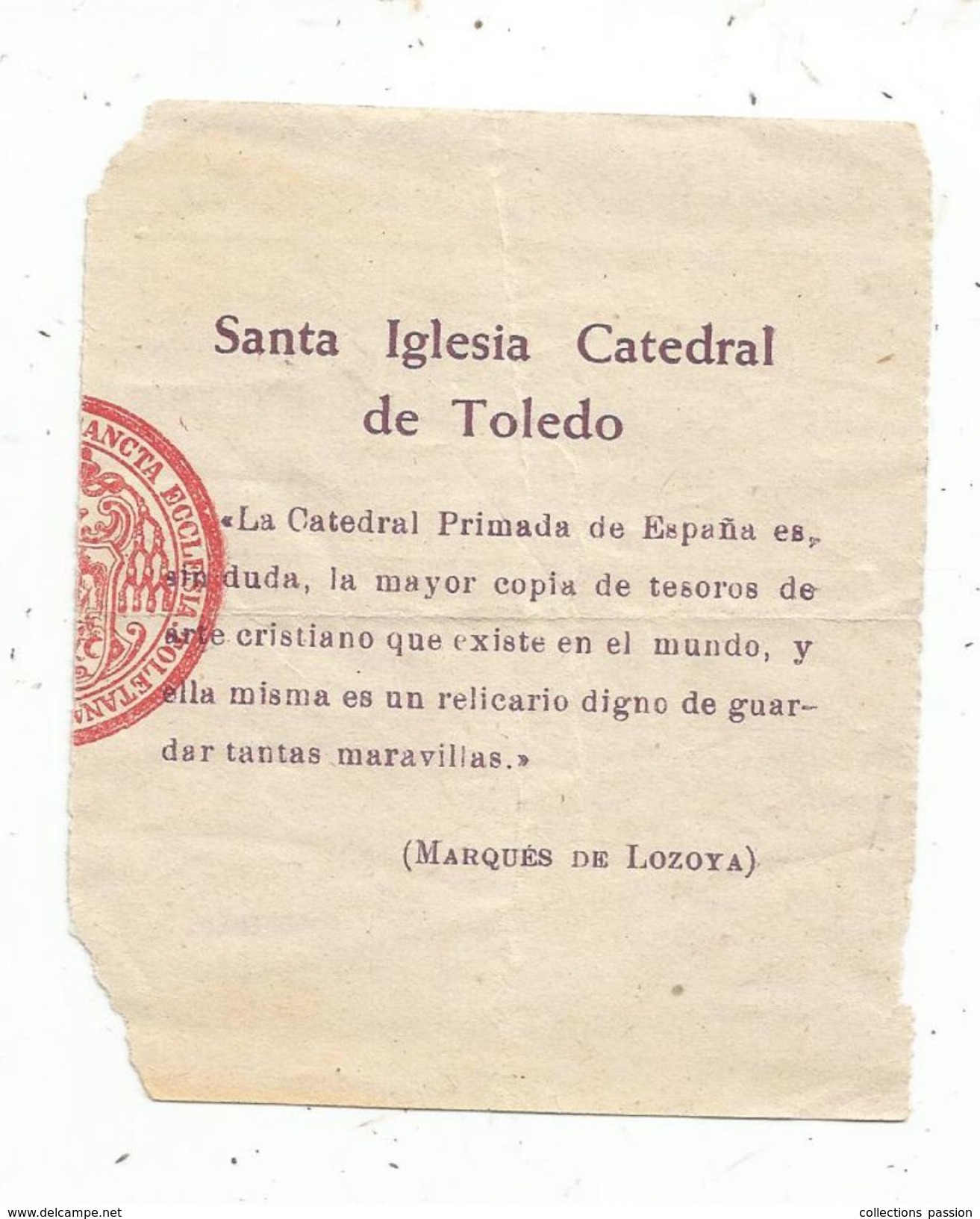 Ticket D'entrée , Espagne , Santa Iglesia Catedral Primada De TOLEDO , 10 Pesetas , 2 Scans - Eintrittskarten