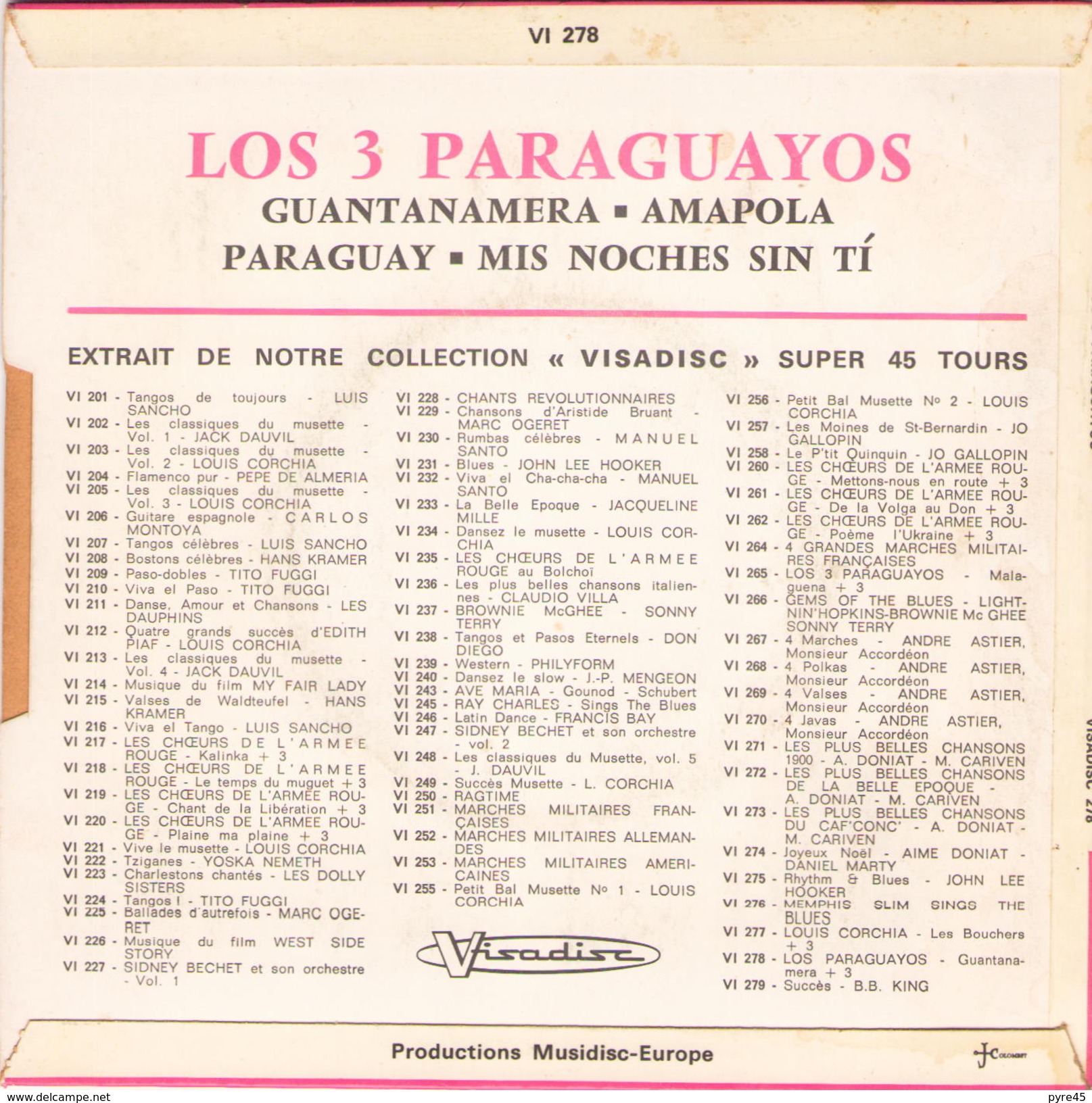 45 TOURS LOS 3 PARAGUAYOS VISADISC 278 OFFERT PAR ANTAR GUANTANAMERA / AMAPOLA / MIS NOCHE SIN TI / PARAGUAY - Musiques Du Monde