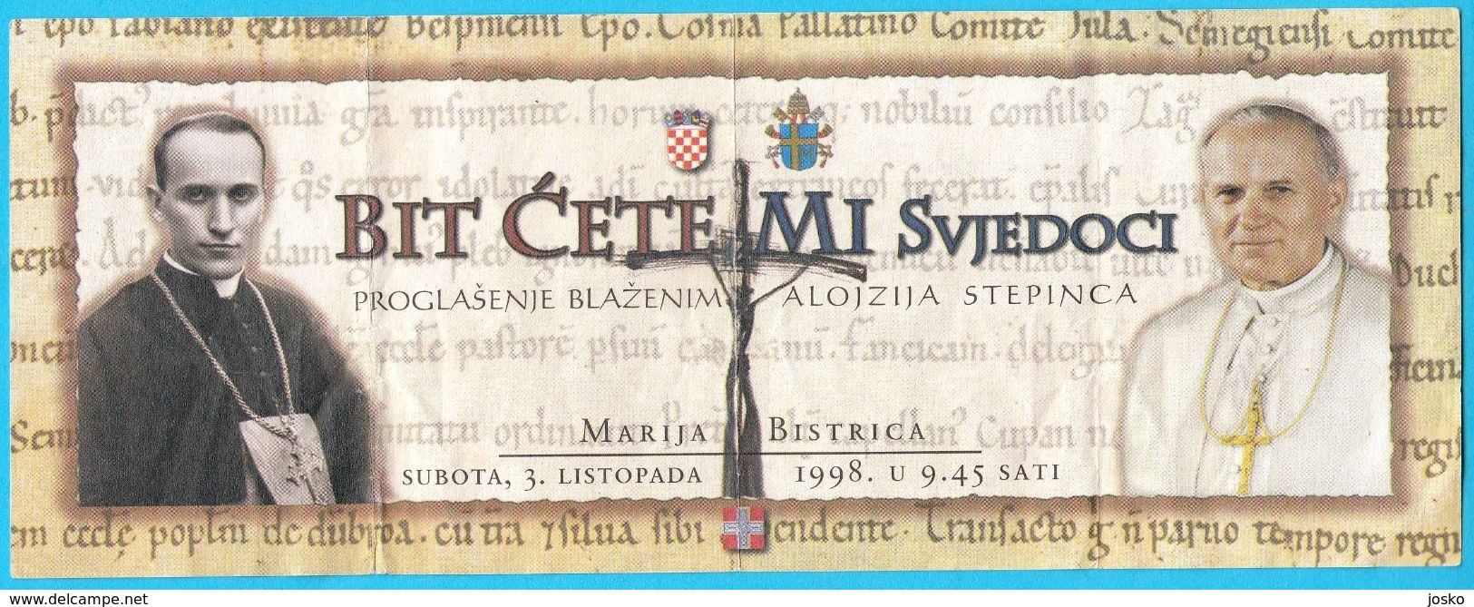 POPE JOHN PAUL II Visit Croatiia (1998.) - Official Ticket * Karol Wojtyla * Billet Biglietto Pape Papst Papa Paus - Programs