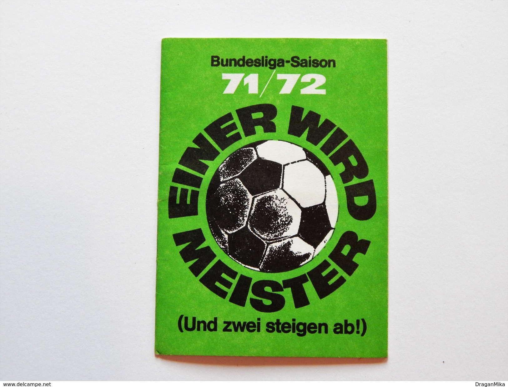 GERMANY - Bundesliga Season 1971-1972 Football Calendar - Einer Wird Meister / FREE SHIPPING - Autres & Non Classés