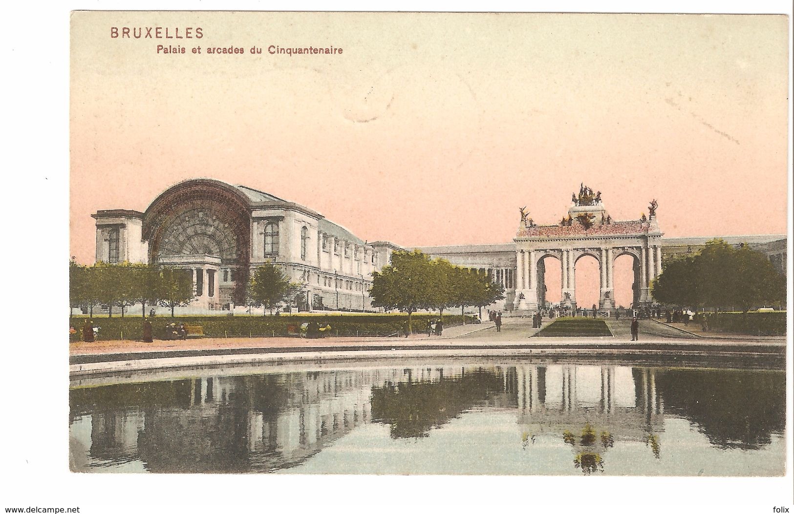 Bruxelles / Brussel - Palais Et Arcades Du Cinquantenaire - édition Trenkler & Co - 1909 - Colorisée - Forests, Parks