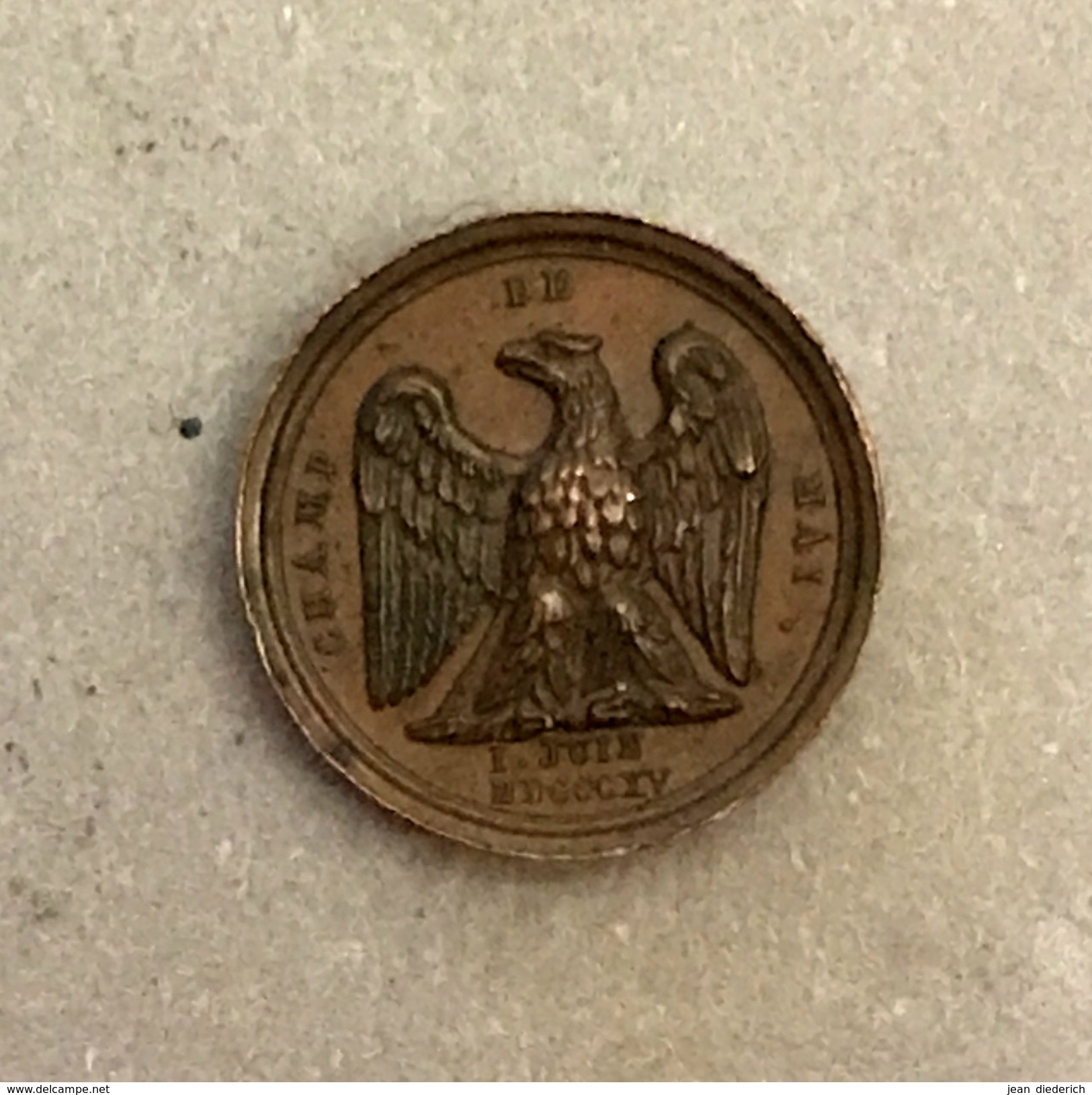 . France - Petite Médaille En Bronze - Napoleon Empereur - Champ De Mai 1 Juin 1815 - Adel