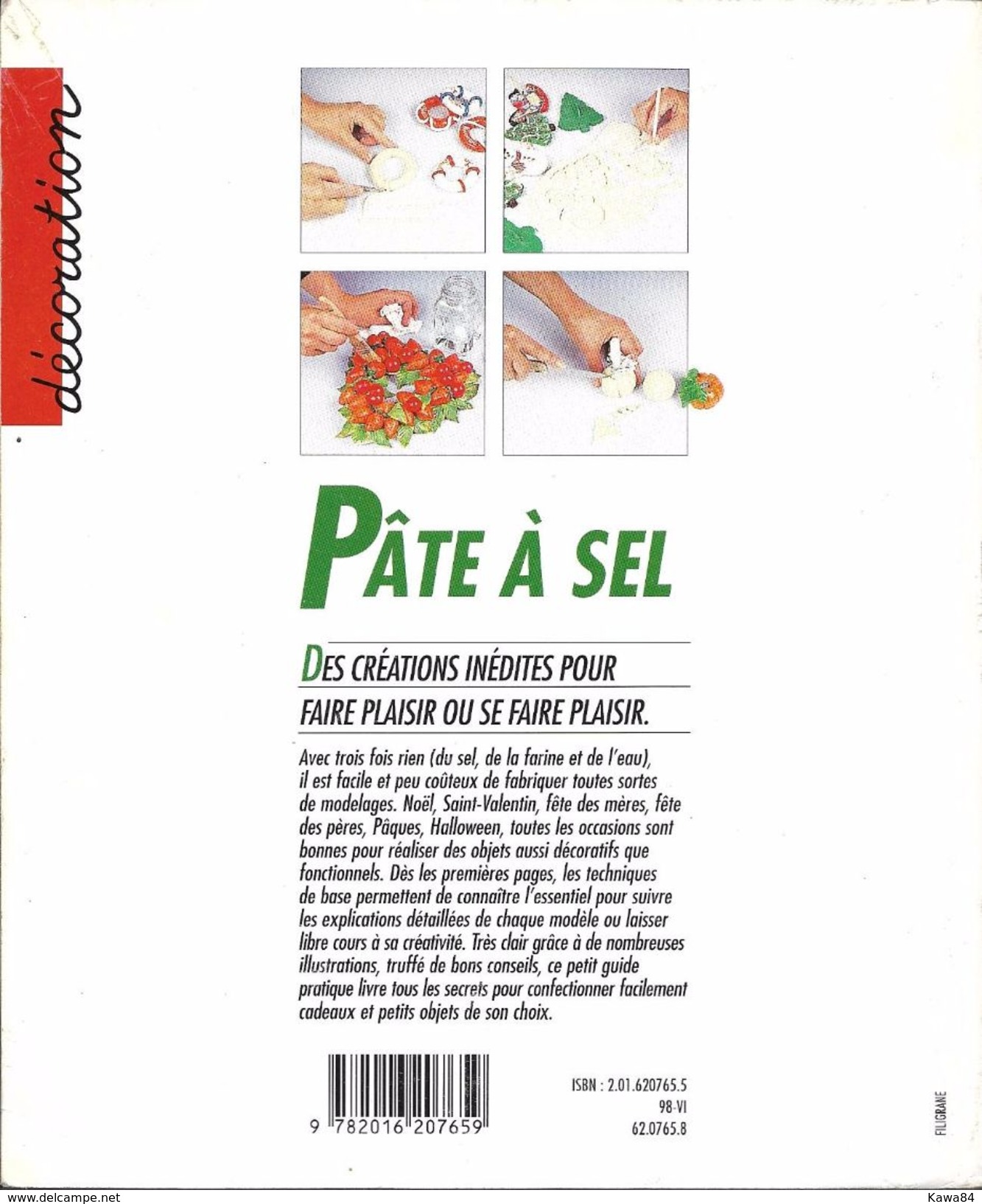 LIVRE  Brigitte Casagranda  "  Pâte à Sel  " - Home Decoration