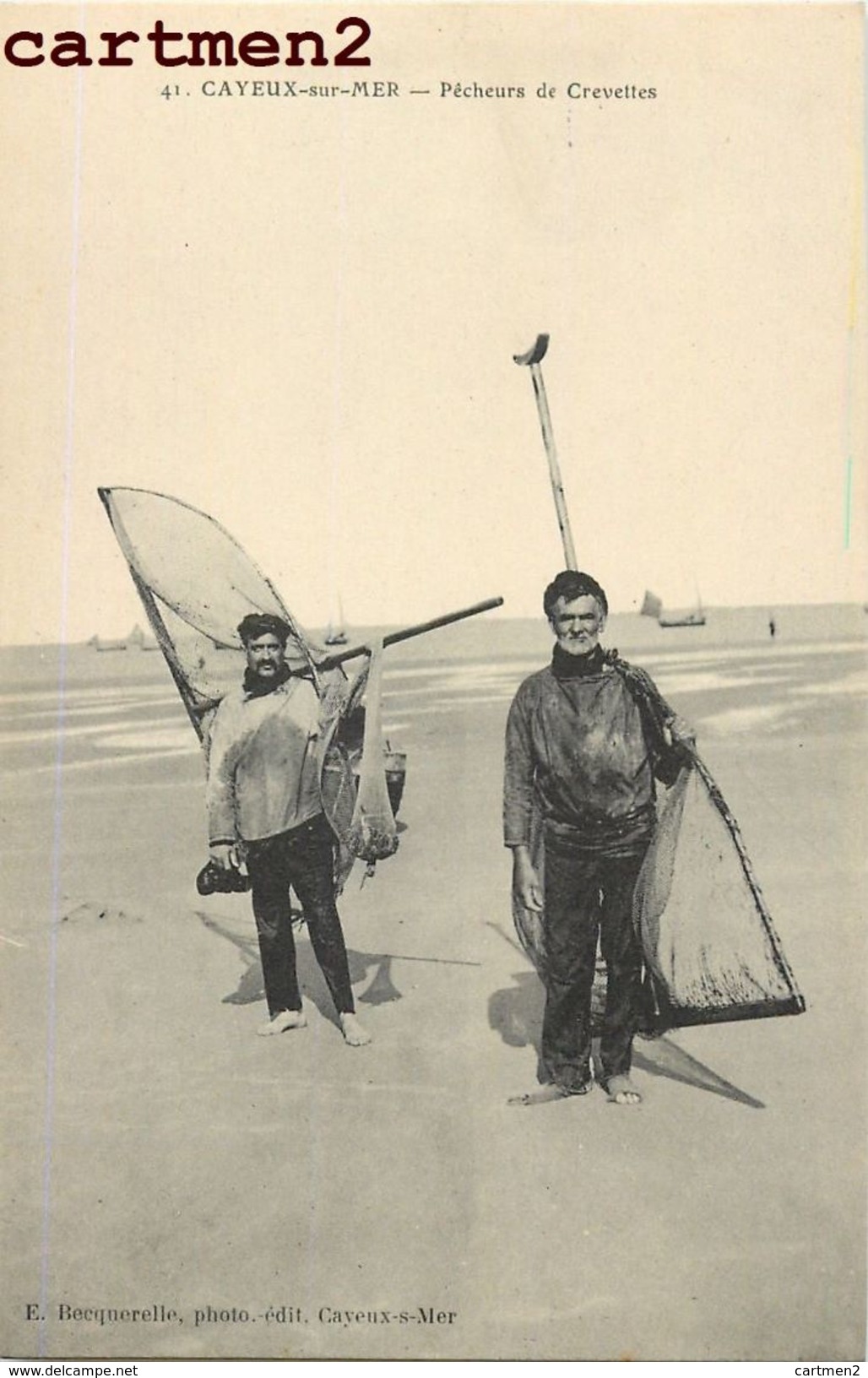 CAYEUX-SUR-MER PECHEURS DE CREVETTES PECHE 80 - Cayeux Sur Mer