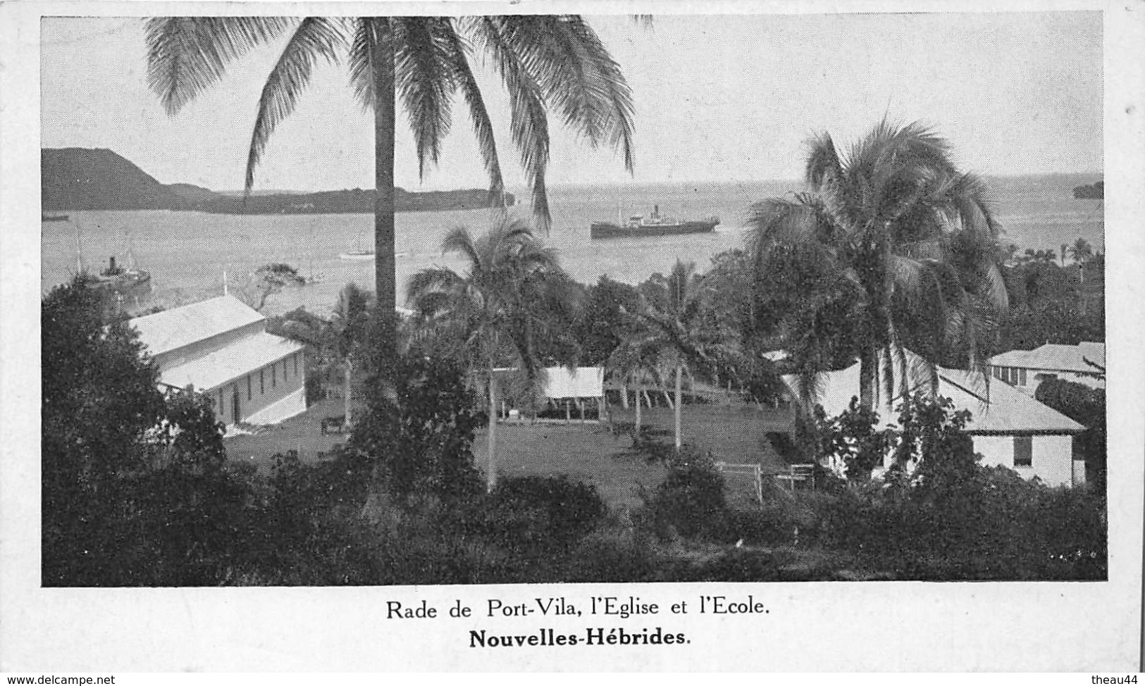 ¤¤ -    NOUVELLES-HEBRIDES   -  Rade De Port-Vila , L'Eglise Et L'Ecole      -  ¤¤ - Vanuatu