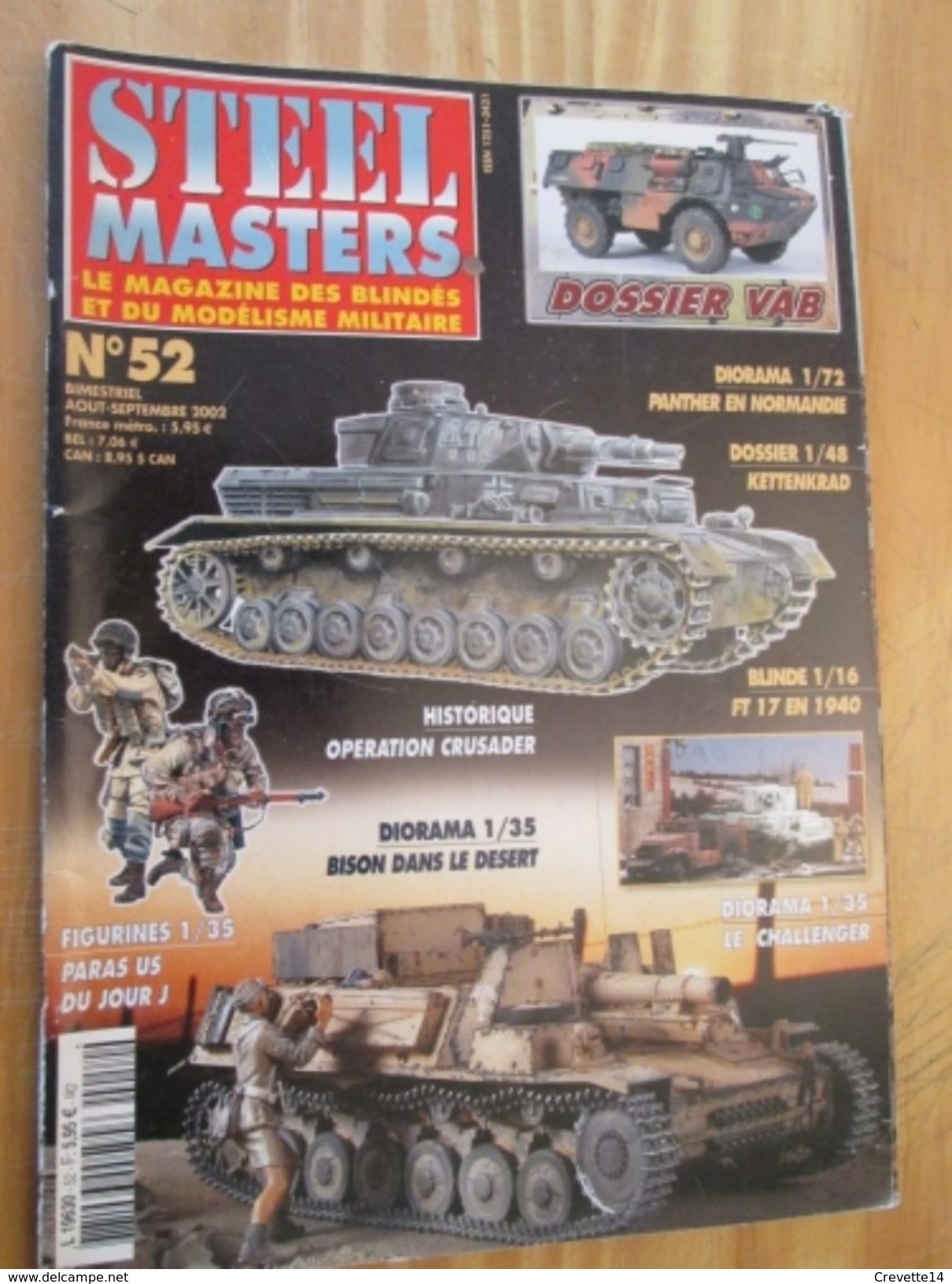 WW2013-2  REVUE De Maquettes Plastiques "STEEL MASTERS" N°52 De 2002  , Valait 5.95 &euro; En Kiosque , Le Sommaire De C - France