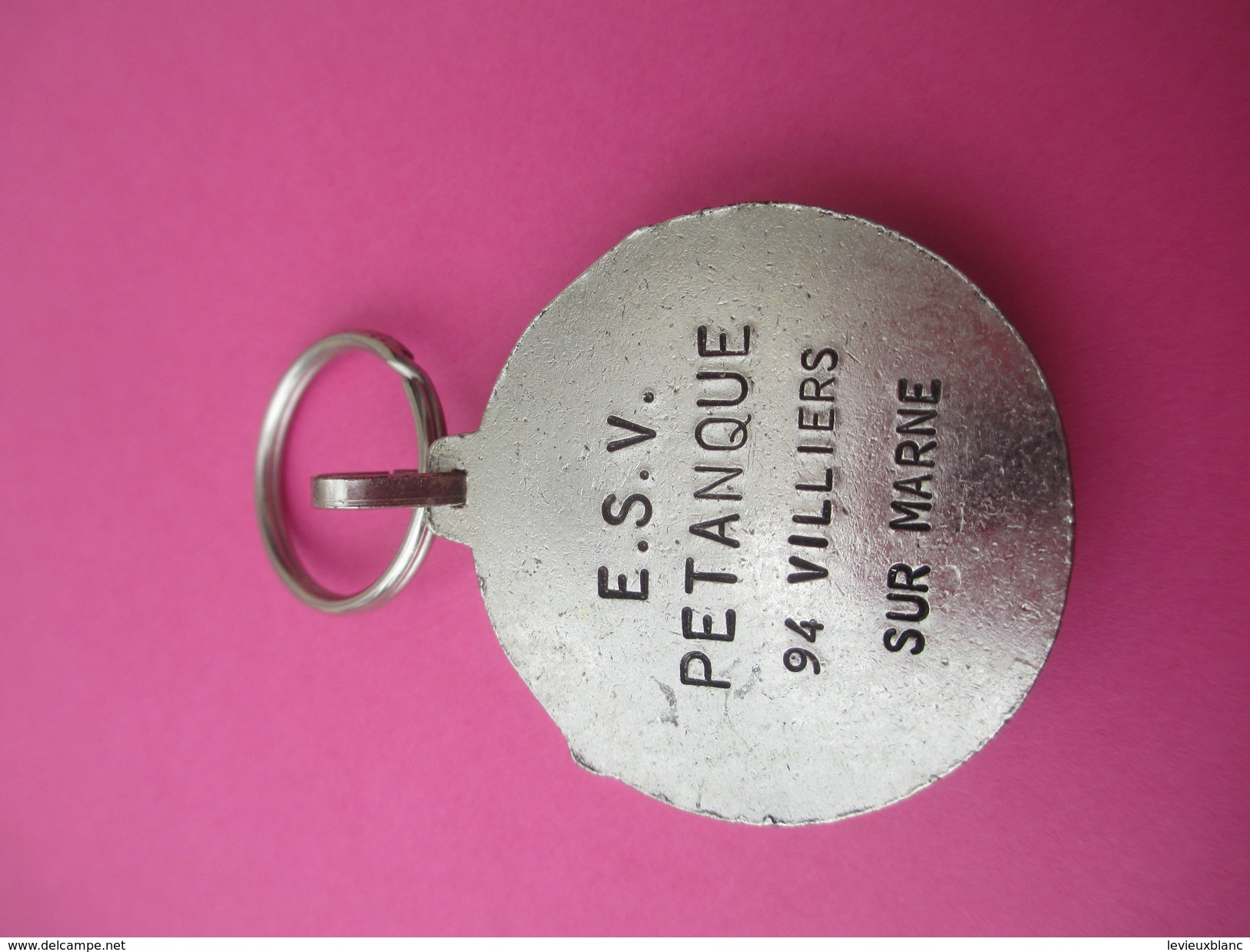 Porte-Clé Massif/Pétanque / E S V /Villiers Sur Marne/ Bronze Nickelé/Années 60    SPO174 - Pétanque