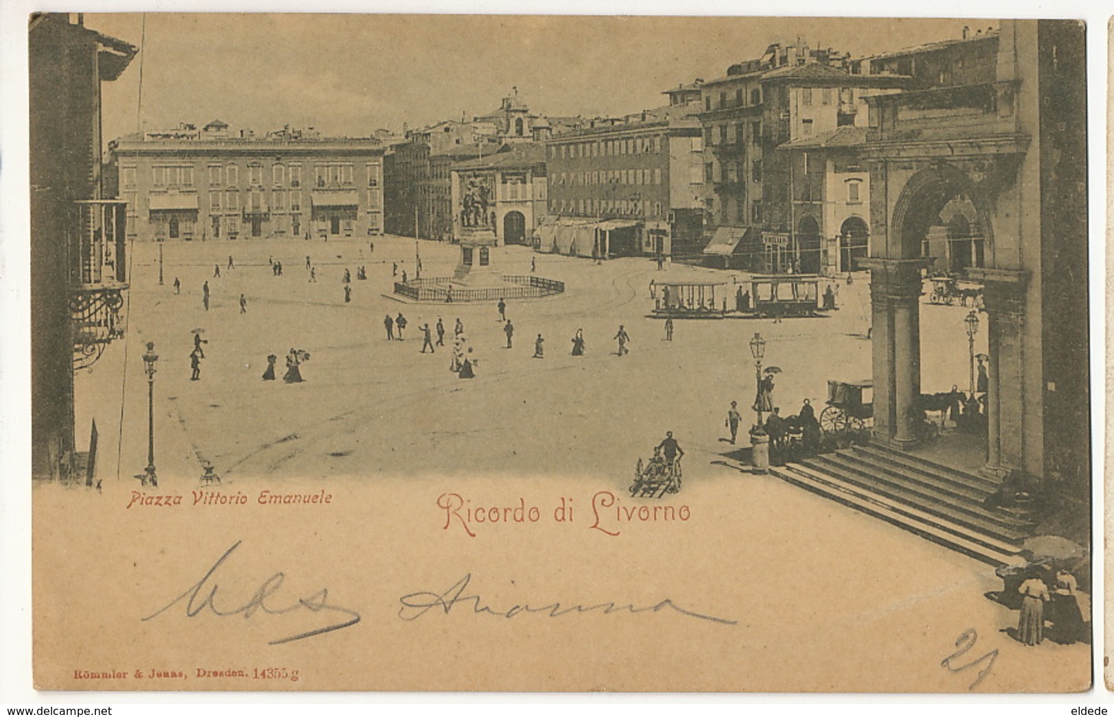 Livorno Piazza Vittorio Emanuele Tram   To Max Claass German Consulate Napoli Edit Rommler Jonas Dresden 1902 - Livorno