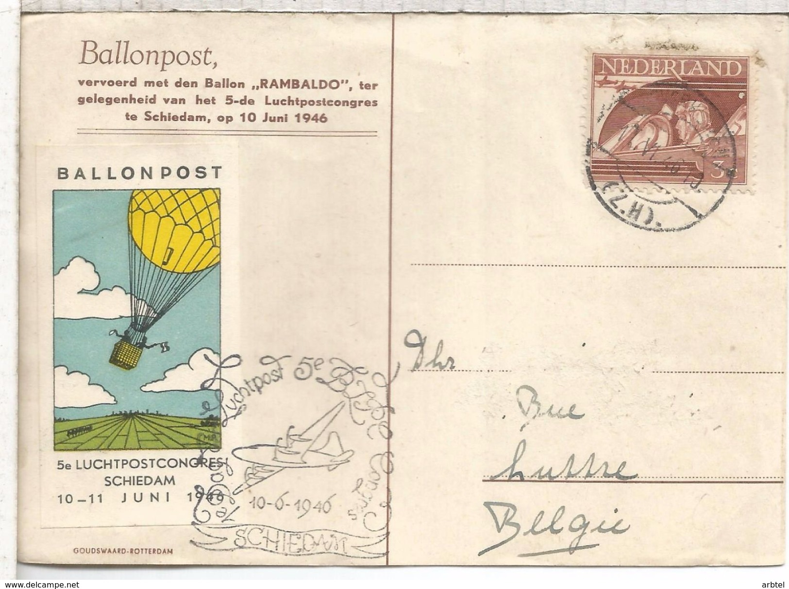 HOLANDA TARJETA BALLONPOST GLOBO BALLOON 1946 RAMBALDO SCHIEDAM - Montgolfier