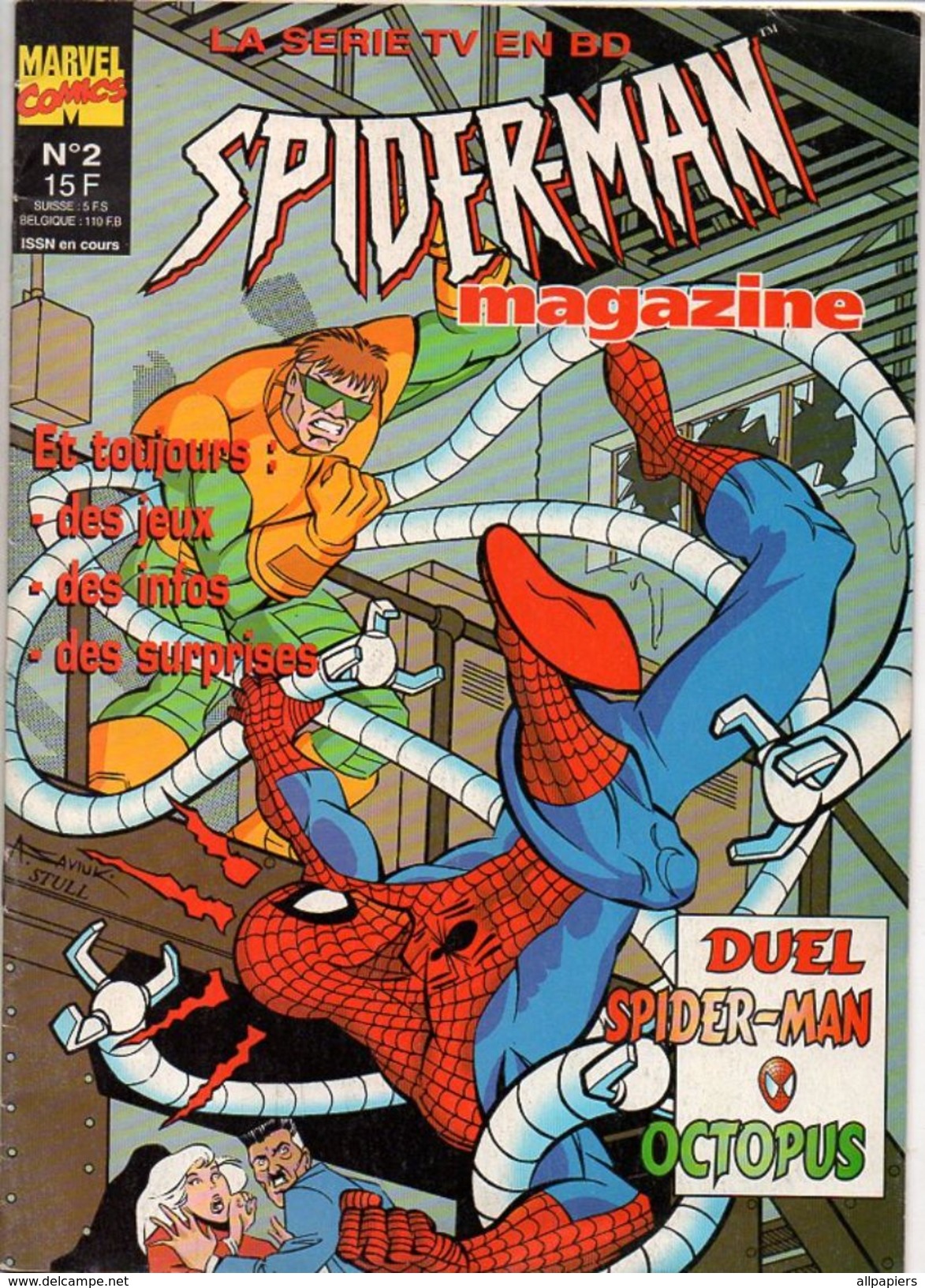 Spider-man Magazine N°2 Dans Les Bras Du Docteur Octopus - Le Monde Merveilleux De La Nature Les Araignées De 1995 - Spiderman