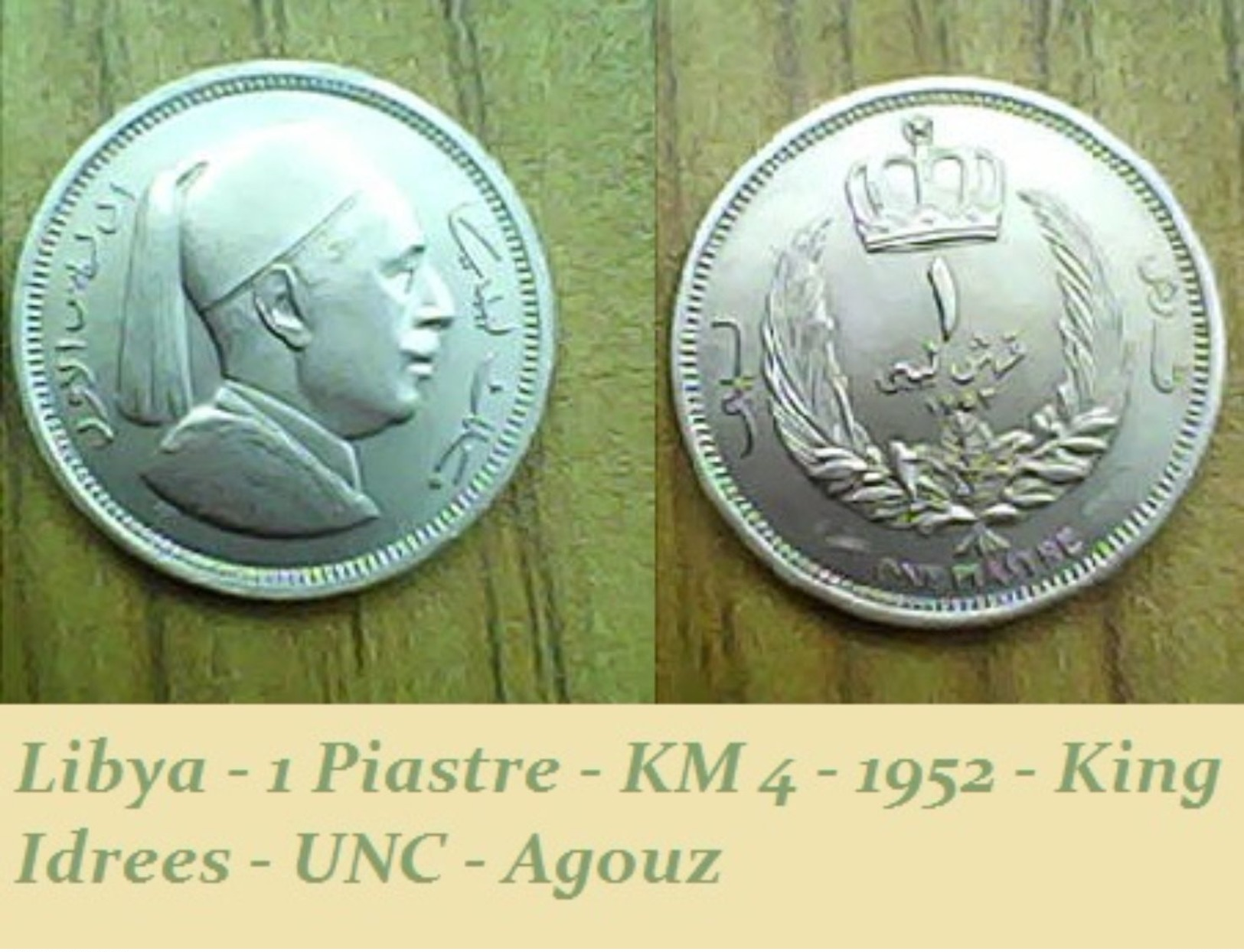 Libya - 1 Piastre - KM 4 - 1952 - King Idrees - UNC - Agouz - Libya