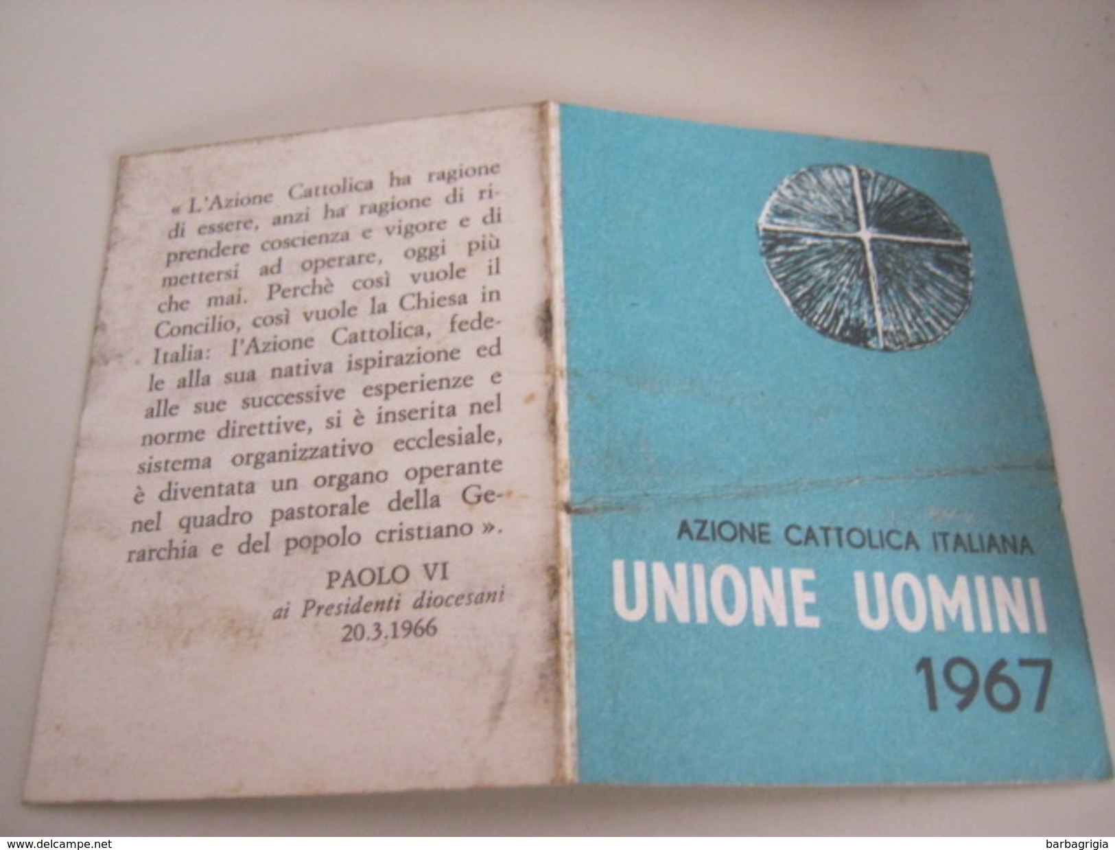 TESSERA AZIONE CATTOLICA ITALIANA UOMINI 1967 - Documenti Storici