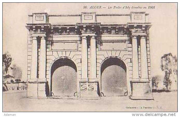 Algérie        471        Alger.Les Portes D'Isly Démolies En 1901 - Alger