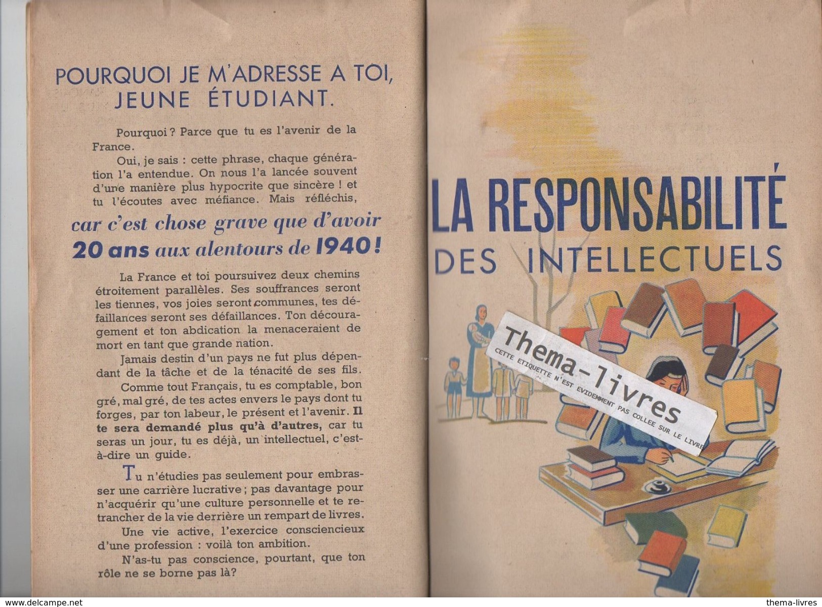Plaquette De Propagande De Vichy Pendant L'occupation : "étudiant Mon Camarade" (F.6987) - Autres & Non Classés