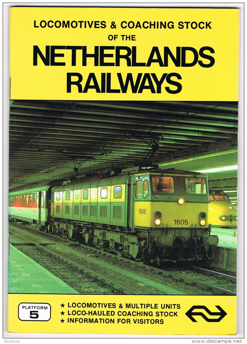 RB 1165 - Book - Locomotives &amp; Coaching Stock Of The Netherlands Railways - Altri & Non Classificati