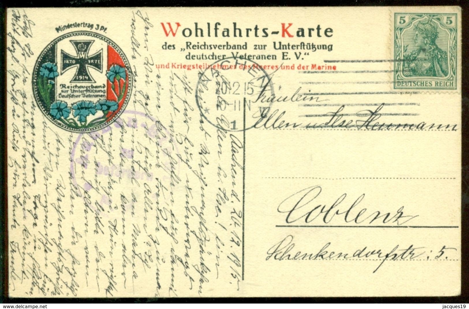 Deutsches Reich Postkarte 1915 Kronprinz Friedrich Wilhelm Von Aachen Nach Coblenz - Andere & Zonder Classificatie