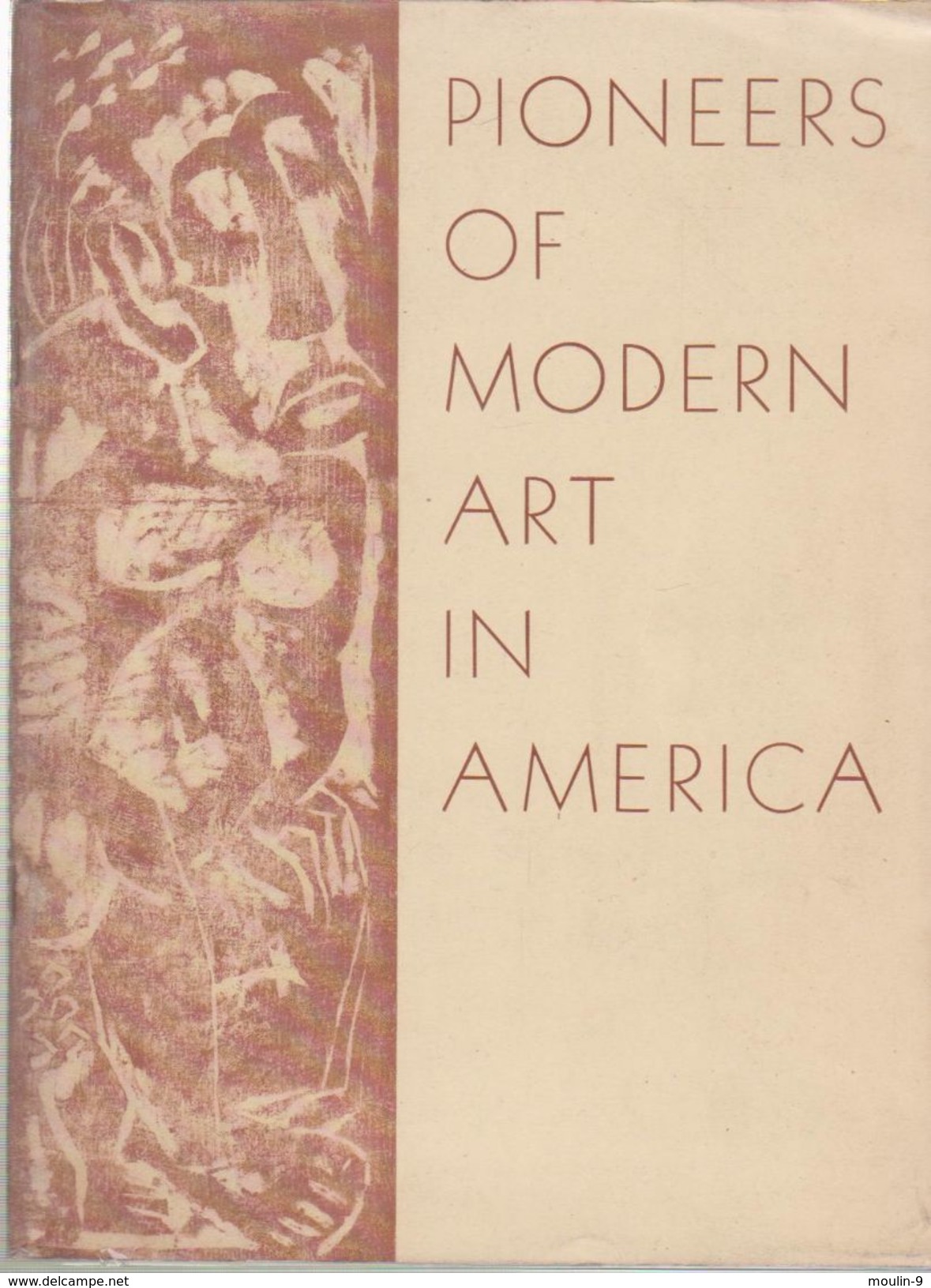 Pioneers Of Modern Art In America -avril Mai 1946 - Whitney Museum Of America Art - Culture