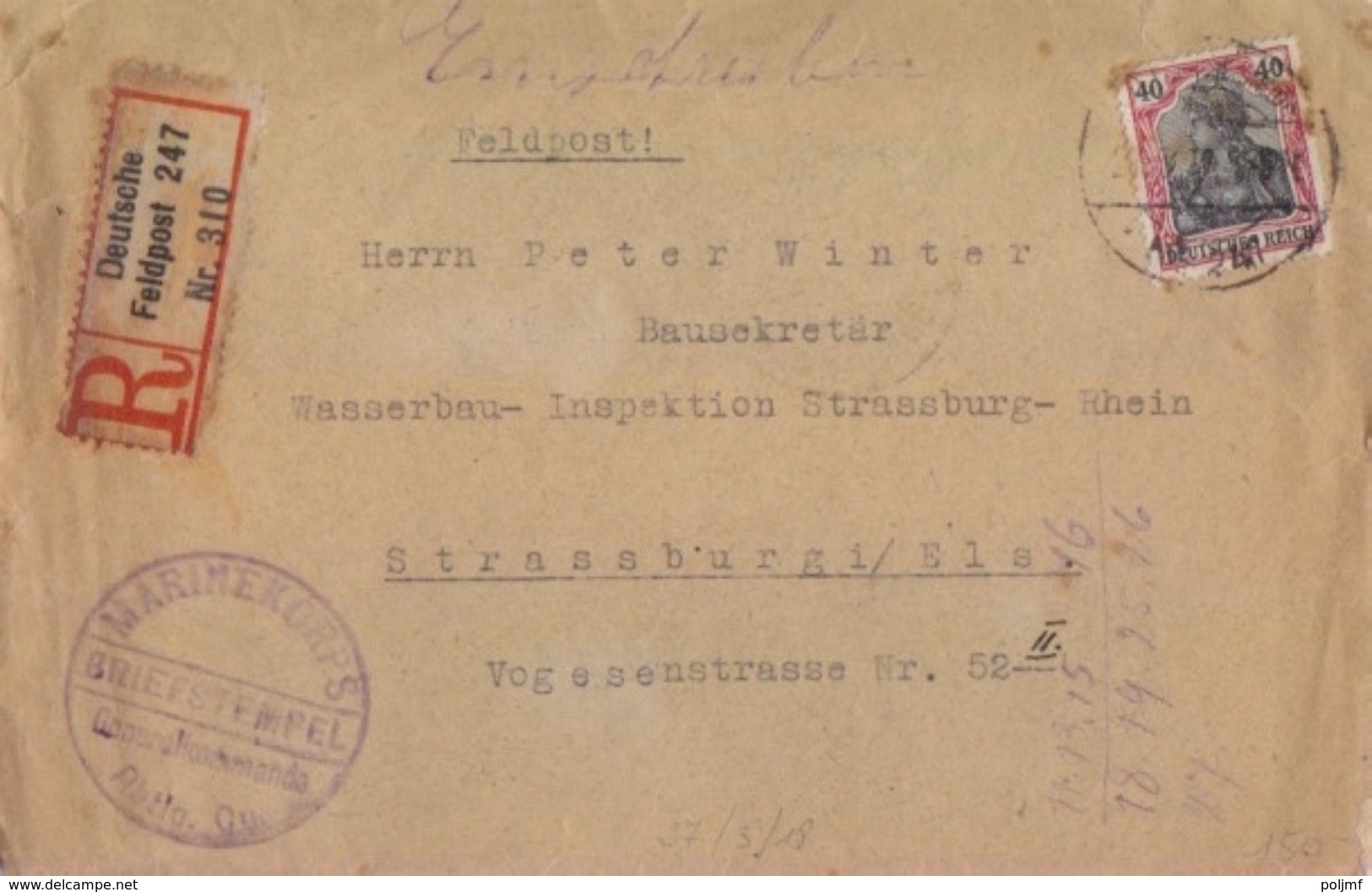 N° 88 Obl. Feldpost Le 27/03/18, Recommandé Deutsche Feldpost 310 + Cachet Marinekorps Pour Strasbourg - Covers & Documents