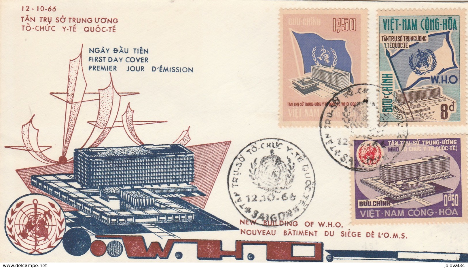 Viet Nam FDC Yvert Série 294 à 296 OMS 12/10/1966 - Vietnam