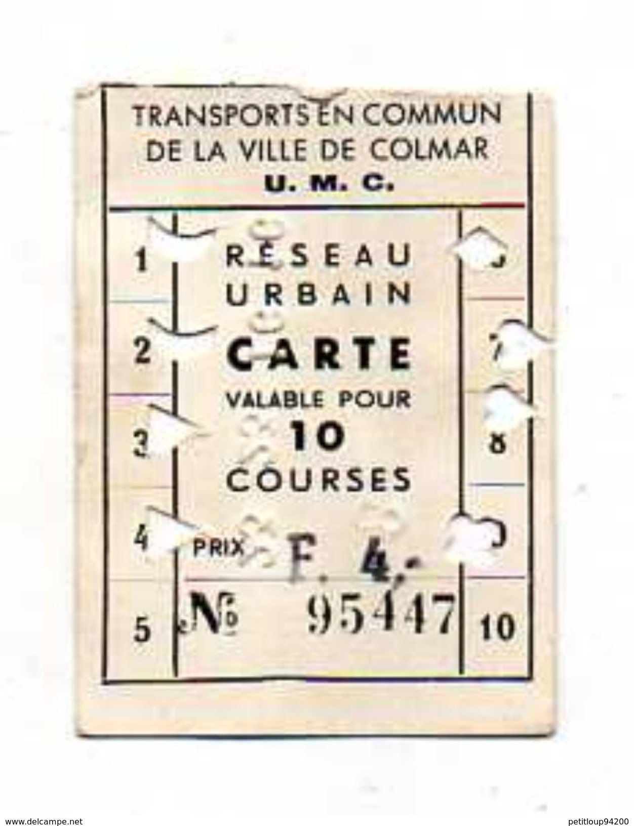 CARTE DE TRANSPORT Tramways Et Autobus 10 COURSES  VILLE De Colmar  U.M.C. Usines Municipales De Colmar ANNEES 1960 - Europe