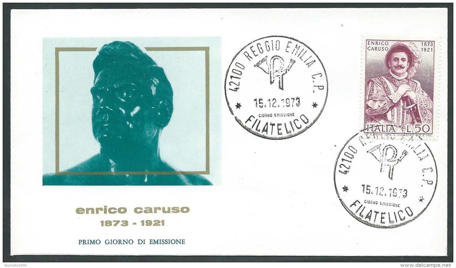 1973 ITALIA FDC RE.RU. CARUSO NO TIMBRO ARRIVO - KI15-3 - FDC