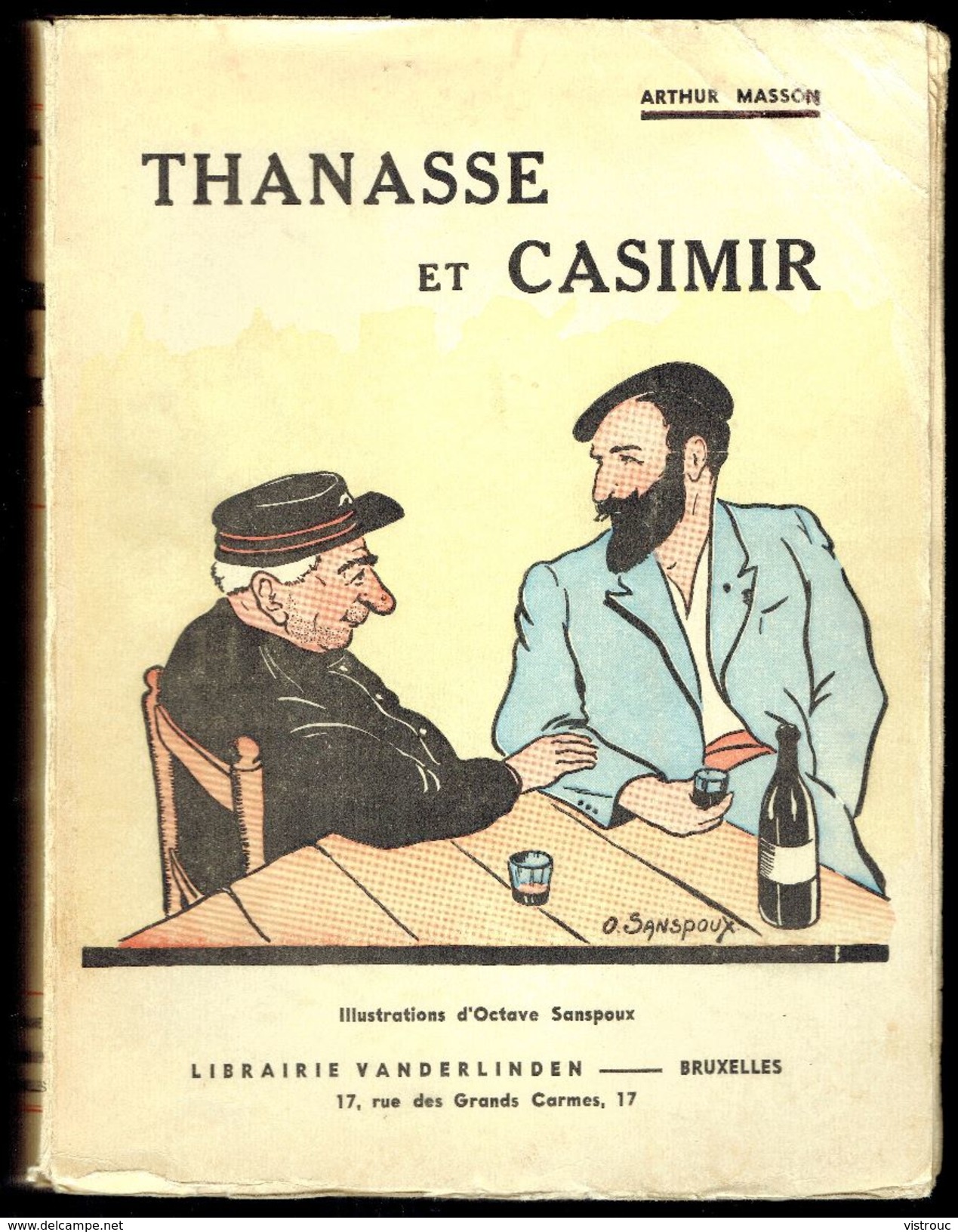 " Thanasse Et Casimir " D'Arthur MASSON - Librairie VANDERLINDEN, Bruxelles - 1942. - Auteurs Belges