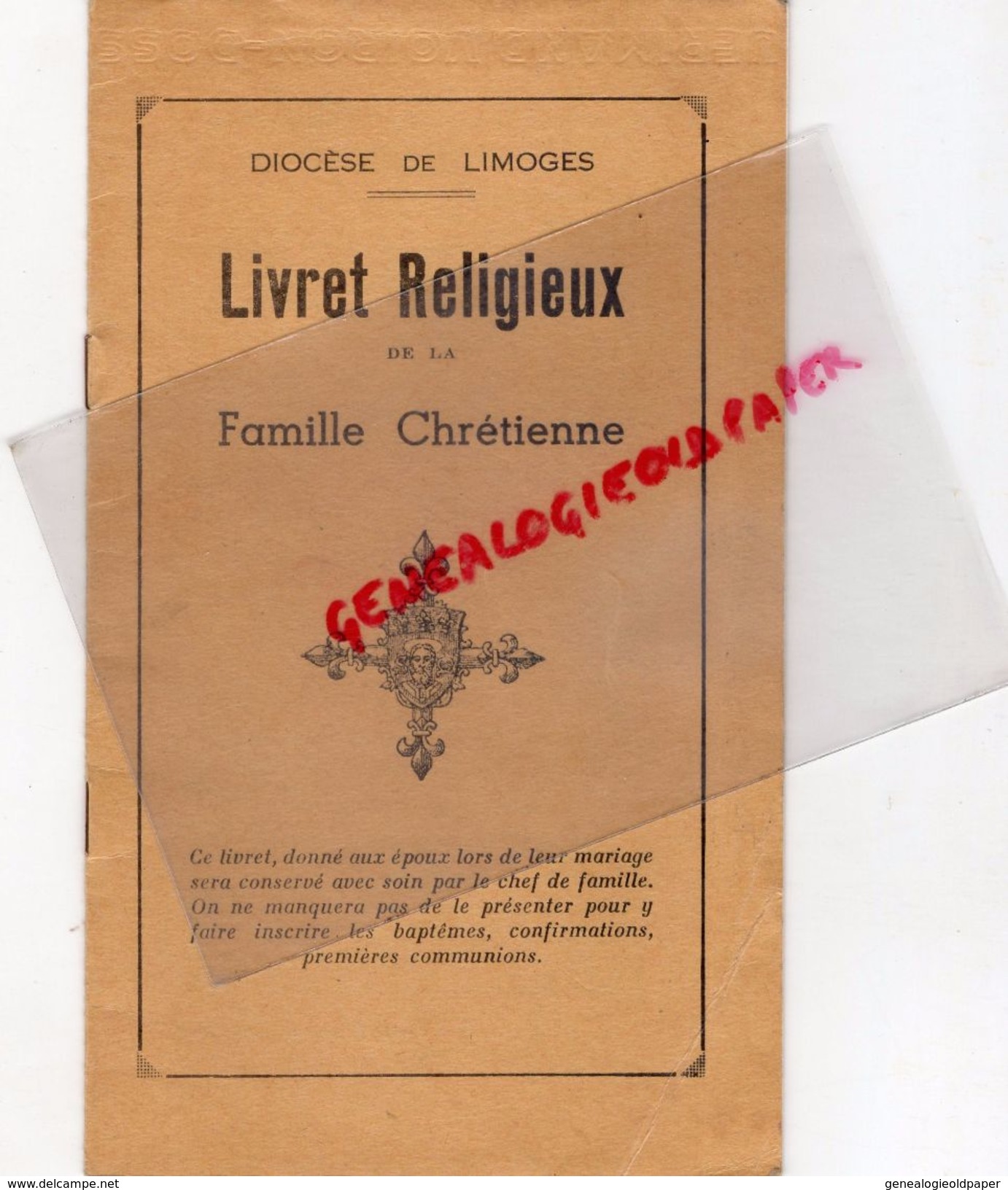87 - BESSINES- LIVRET RELIGIEUX FAMILLE CHRETIENNE DIOCESE LIMOGES- RENE ALFRED CHATENET-GREMAINE TEXIER- 1943 - Historical Documents