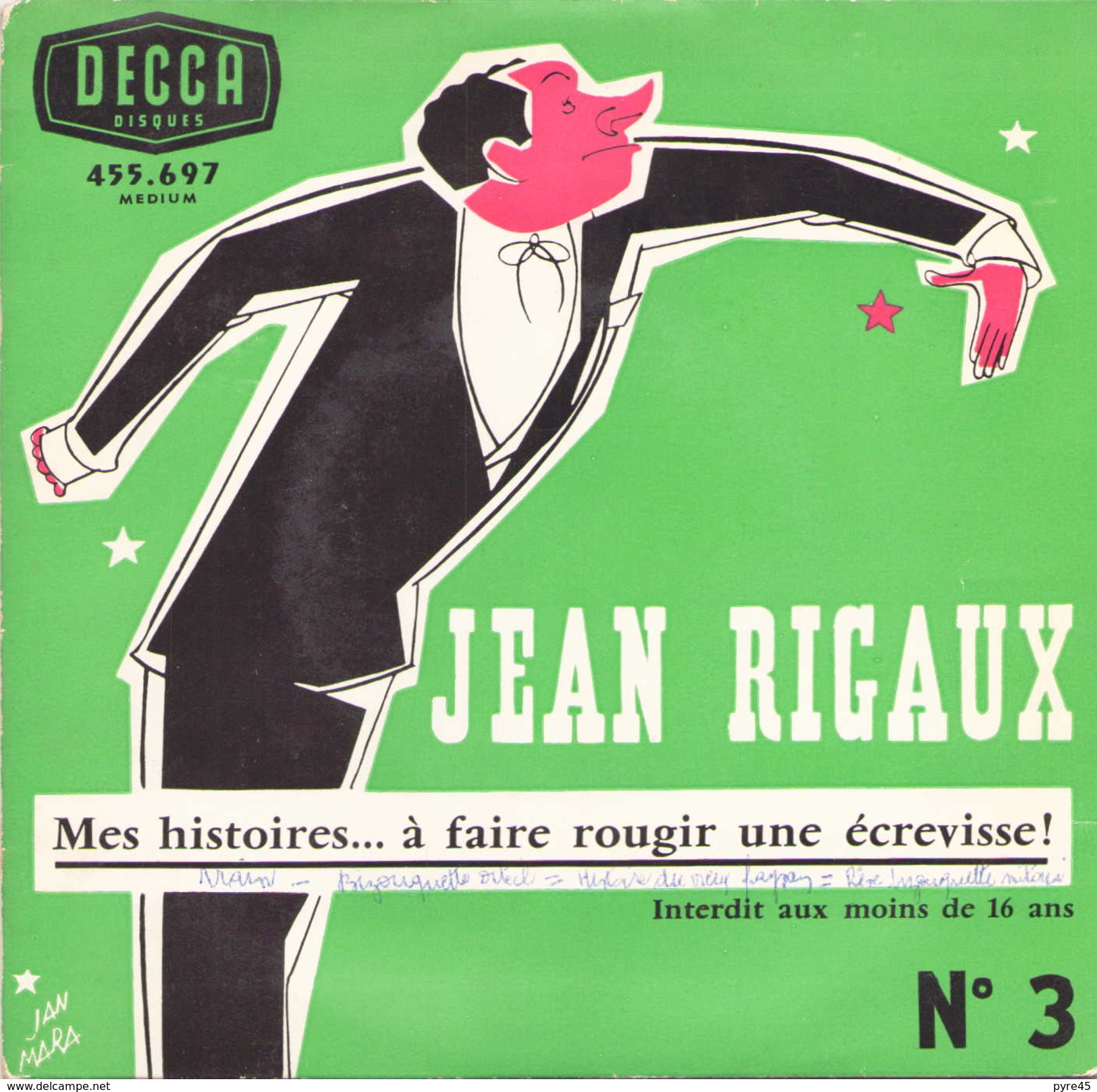 45 TOURS JEAN RIGAUX DECCA 455697 MES HISTOIRES A FAIRE ROUGIR UNE ECREVISSE - Comiques, Cabaret