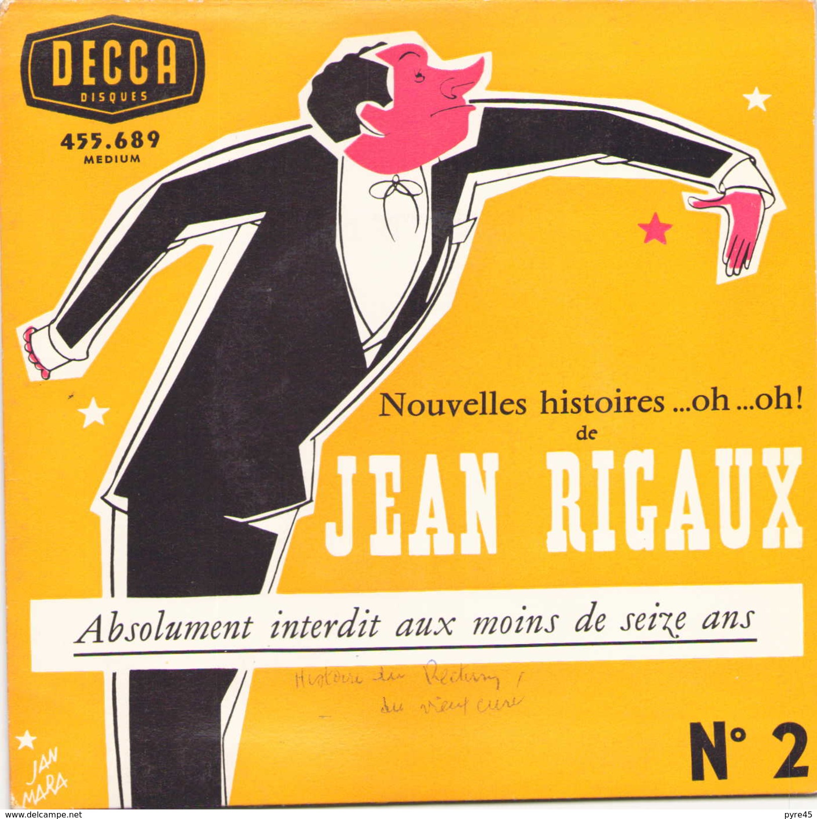 45 TOURS JEAN RIGAUX DECCA 455689 ABSOLUMENT INTERDIT AUX MOINS DE SEIZE ANS - Comiche