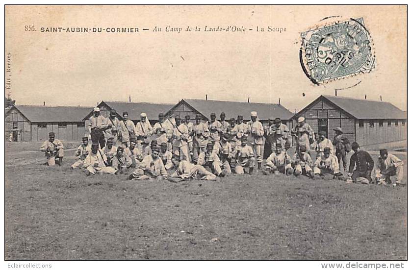 Saint Aubin Du Cormier       35         Le Camp De La Lande D'Ouée  .  La Soupe    ( Voir Scan) - Autres & Non Classés