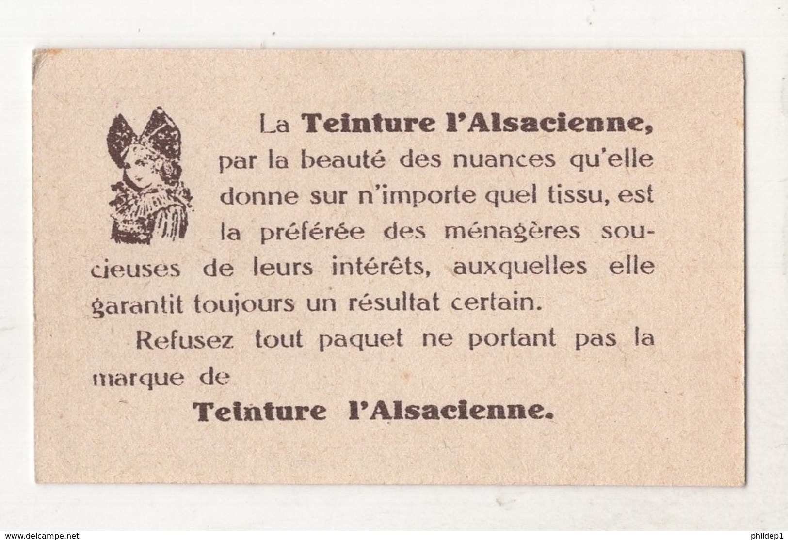 Thème : L'Alsacienne. Teinture. Série La Guerre Mondiale 1914-18. Chromo N°63. Etat Q1/Q2 - Other & Unclassified