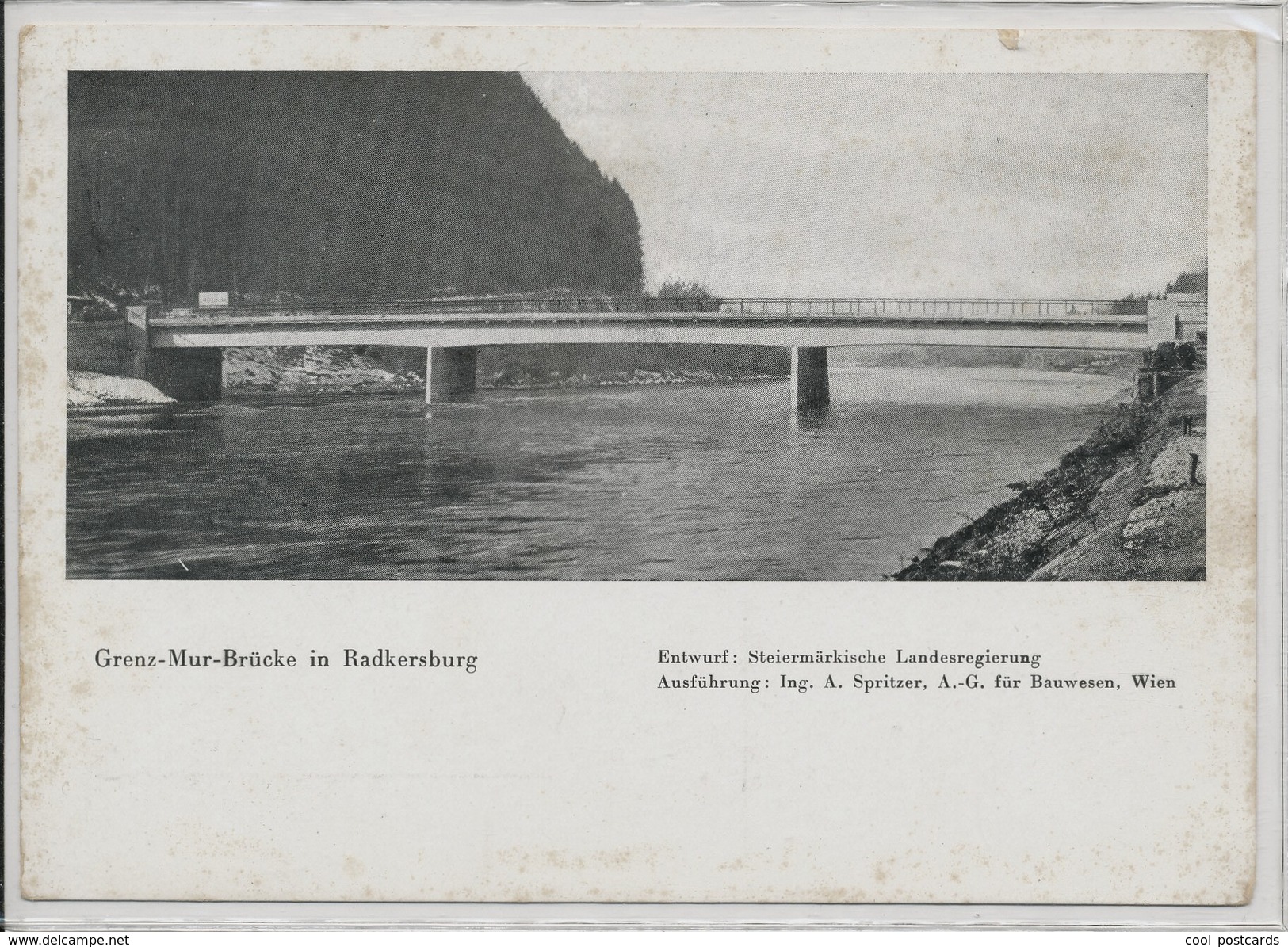 AUSTRIA, RADKERSBURG, GRENZ MUR BRUCKE, EX Cond. PC, Unused - Bad Radkersburg