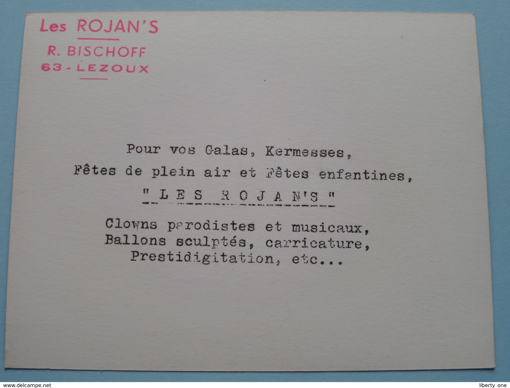 " LES ROJANS " (Les Rojan's / R. Bischoff - 63 LEZOUX France) Clowns Parodistes Et Musicaux ( Voir Photo Pour Détail ) ! - Theatre, Fancy Dresses & Costumes