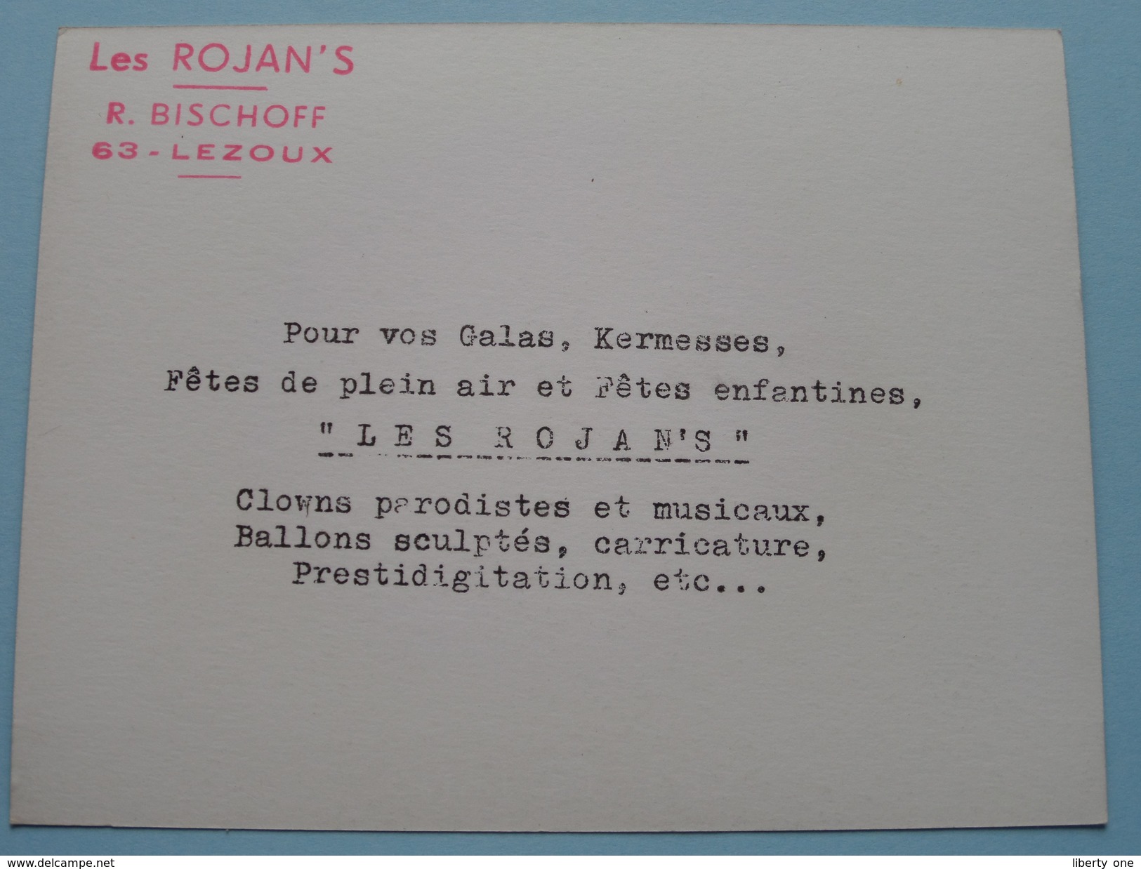 " LES ROJANS " (Les Rojan's / R. Bischoff - 63 LEZOUX France) Clowns Parodistes Et Musicaux ( Voir Photo Pour Détail ) ! - Toneel & Vermommingen