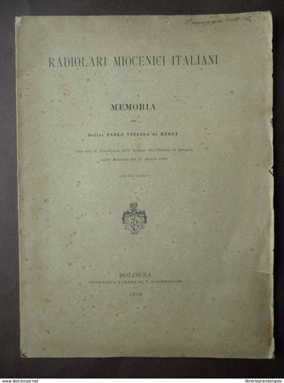 Radiolari Miocenici Vinassa Bologna 1900 Paleontologia Monte Gibbio Arcevia - Altri & Non Classificati