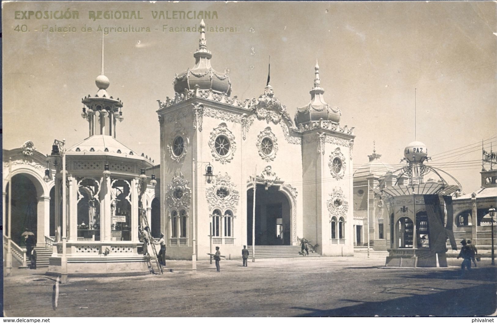 VALENCIA , EXPOSICION REGIONAL VALENCIANA , PALACIO DE AGRICULTURA - FACHADA LATERAL , TARJETA POSTAL CIRCULADA - Valencia