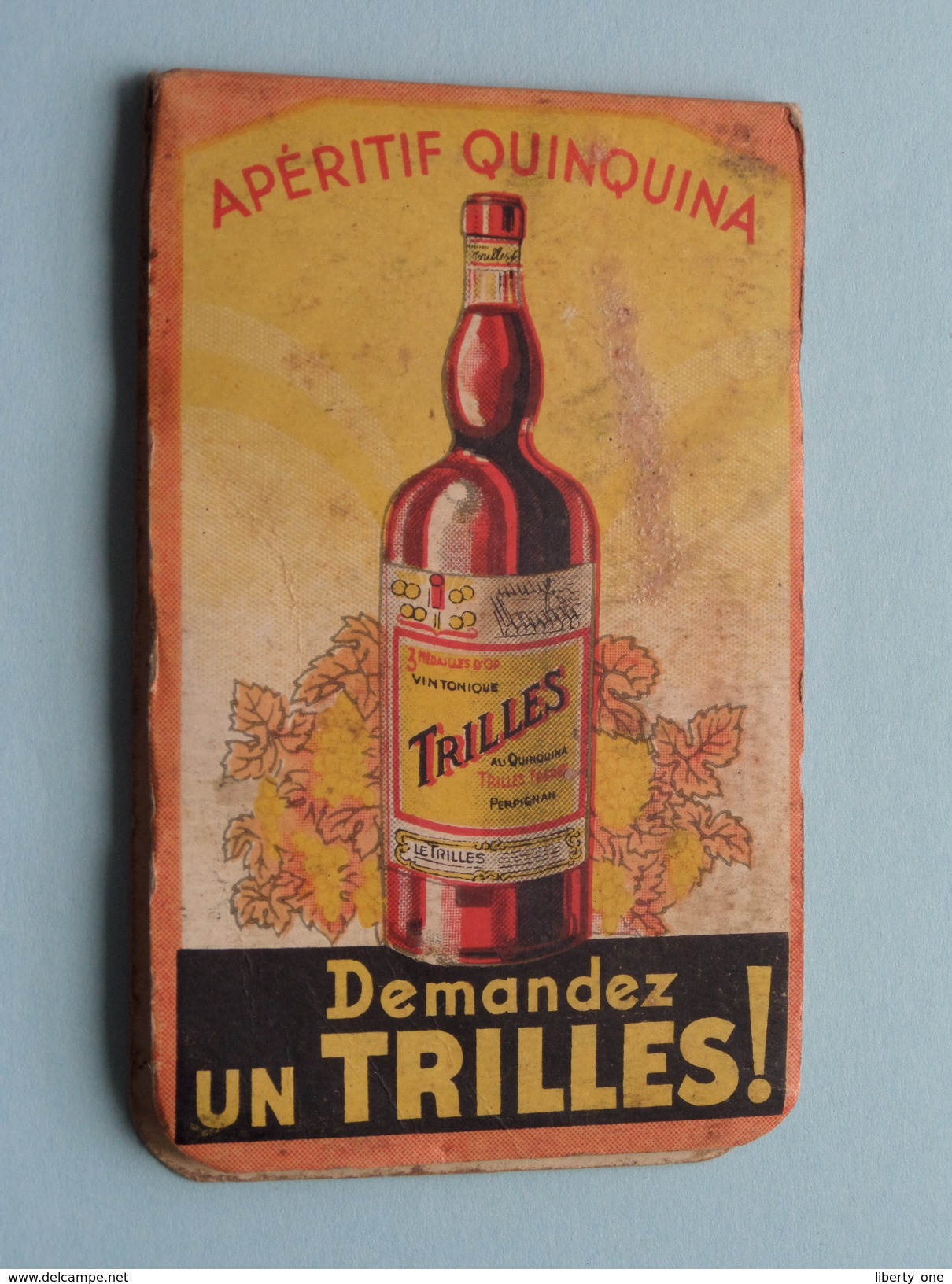 Apéritif Quinquina Demandez Un TRILLES - Offert Par Le TRILLES Carnet De Notes / NOTA Boekje ( Zie Foto´s ) ! - Publicités