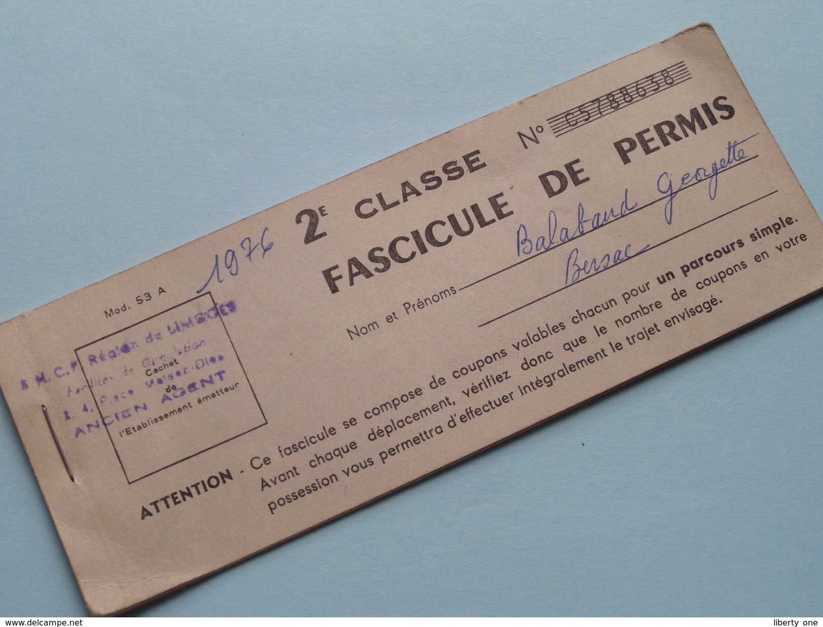 S.N.C.F. Région De LIMOGES : 2e Classe - FASCICULE De PERMIS N° C 5788638 - Anno 1976 ( Zie Foto Details ) !! - Autres & Non Classés