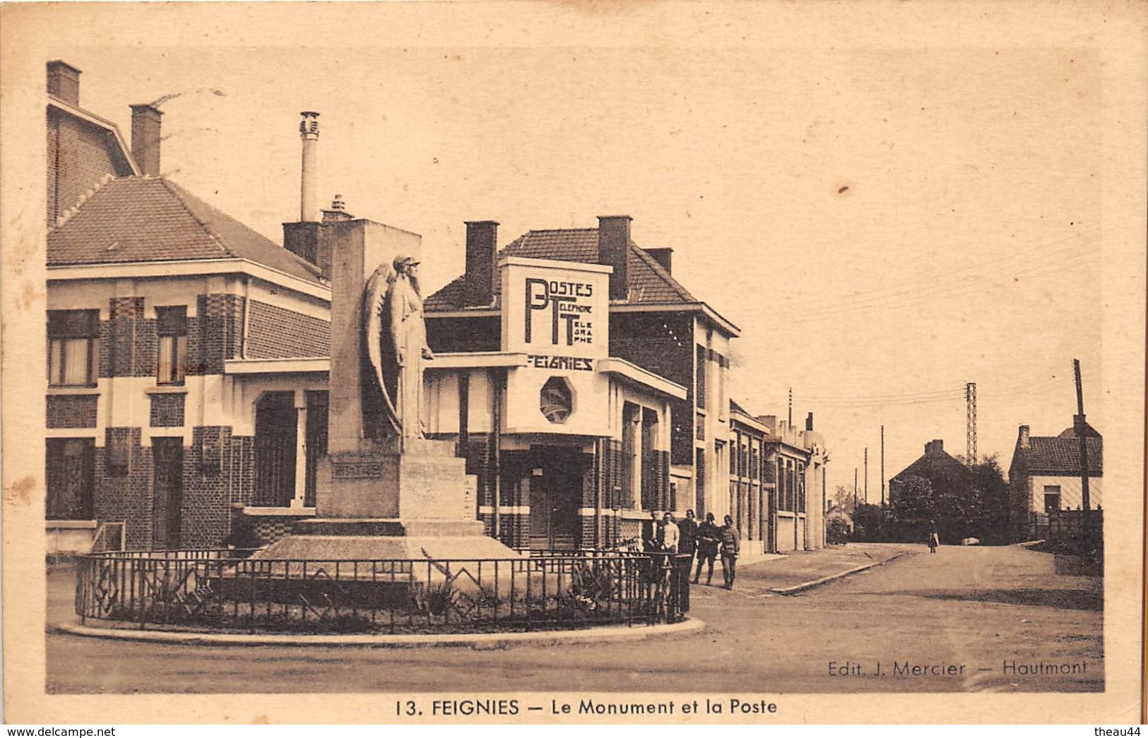 ¤¤  -  13   -  FEIGNIES   -  Le Monument Et La Poste   -  ¤¤ - Feignies