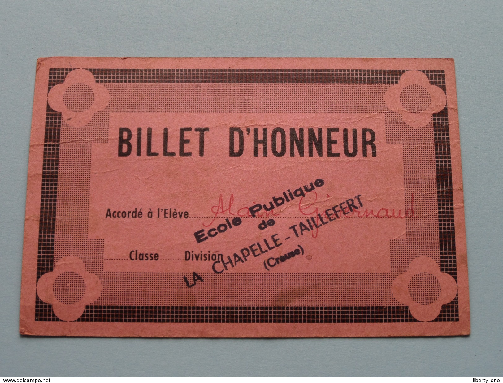 BILLET D'HONNEUR ( 5 Pcs.) Ecole Publique De LA CHAPELLE - TAILLEFERT Anno 1970' ( Voir Photo Svp / Zie Foto Details ) ! - Diplomas Y Calificaciones Escolares