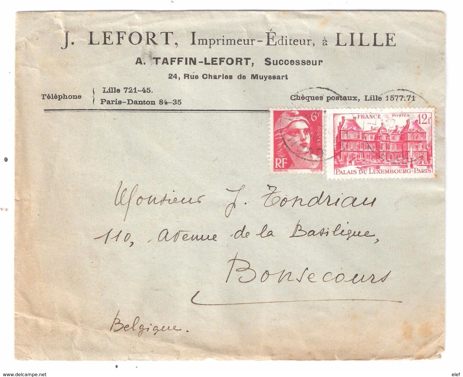 Lettre LILLE Nord LEFORT Imprimeur Editeur Gandon 6 F N° 721 + Palais Luxembourg 803 > Bonsecours Belgique 1948 - Tarifs Postaux