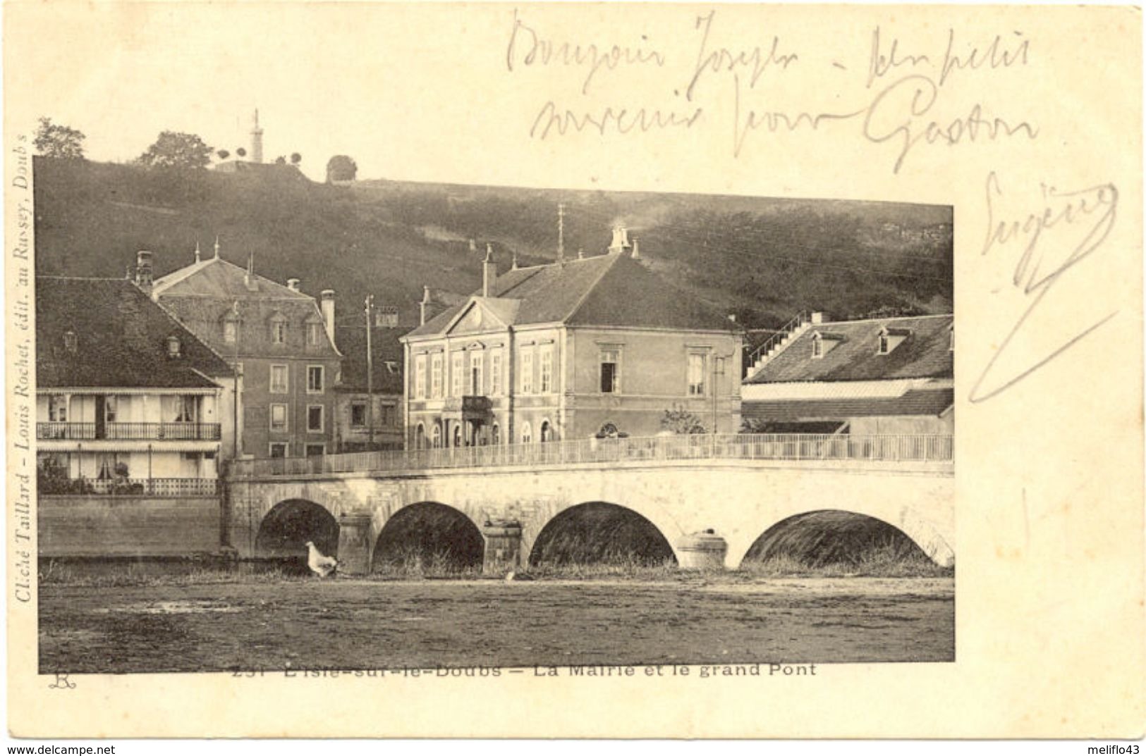 25/ CPA 1900 : L'Isle Sur Le Doubs - La Mairie Et Le Grand Pont - Isle Sur Le Doubs