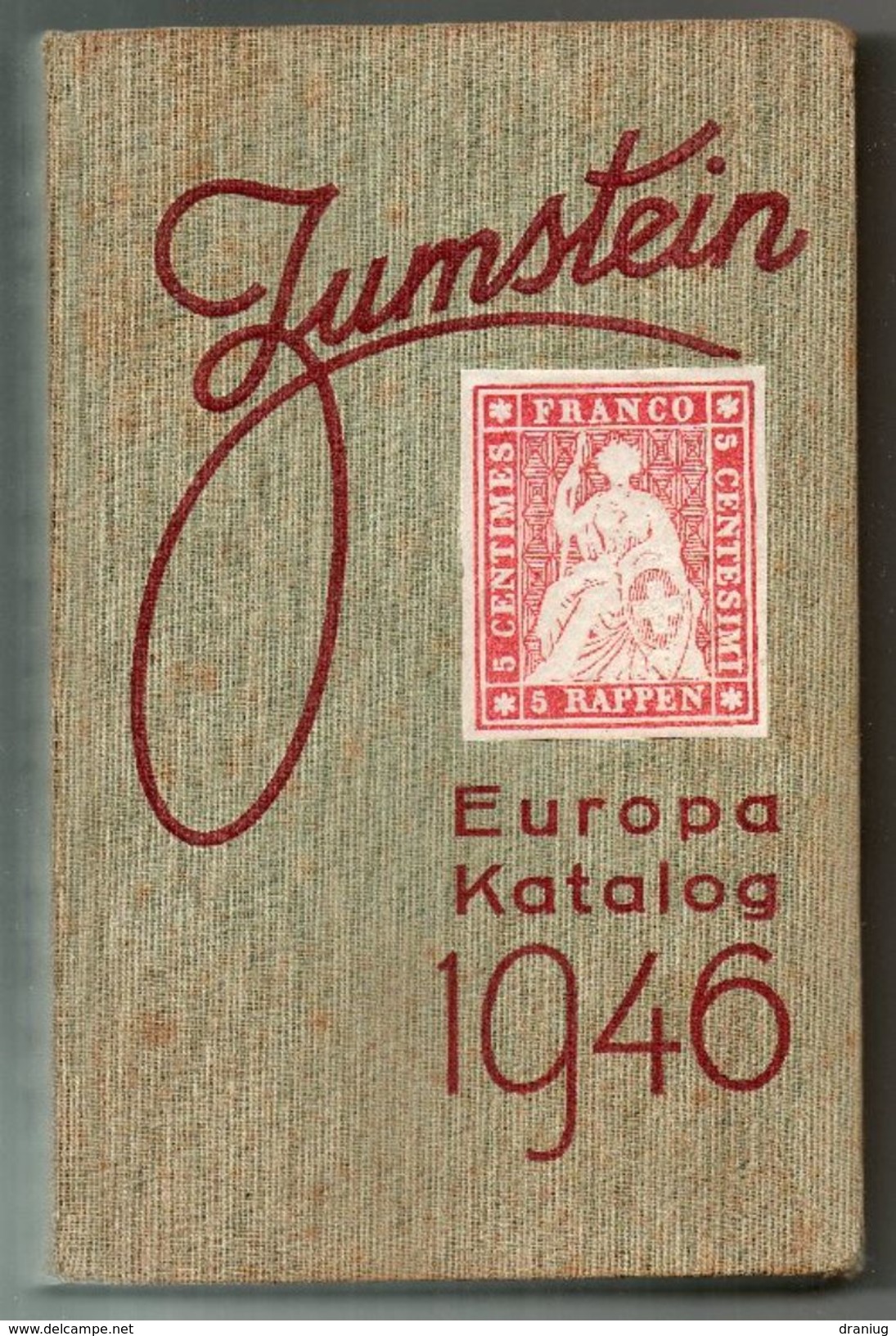 Catalogue Zumstein Europe De 1946 - Sonstige & Ohne Zuordnung