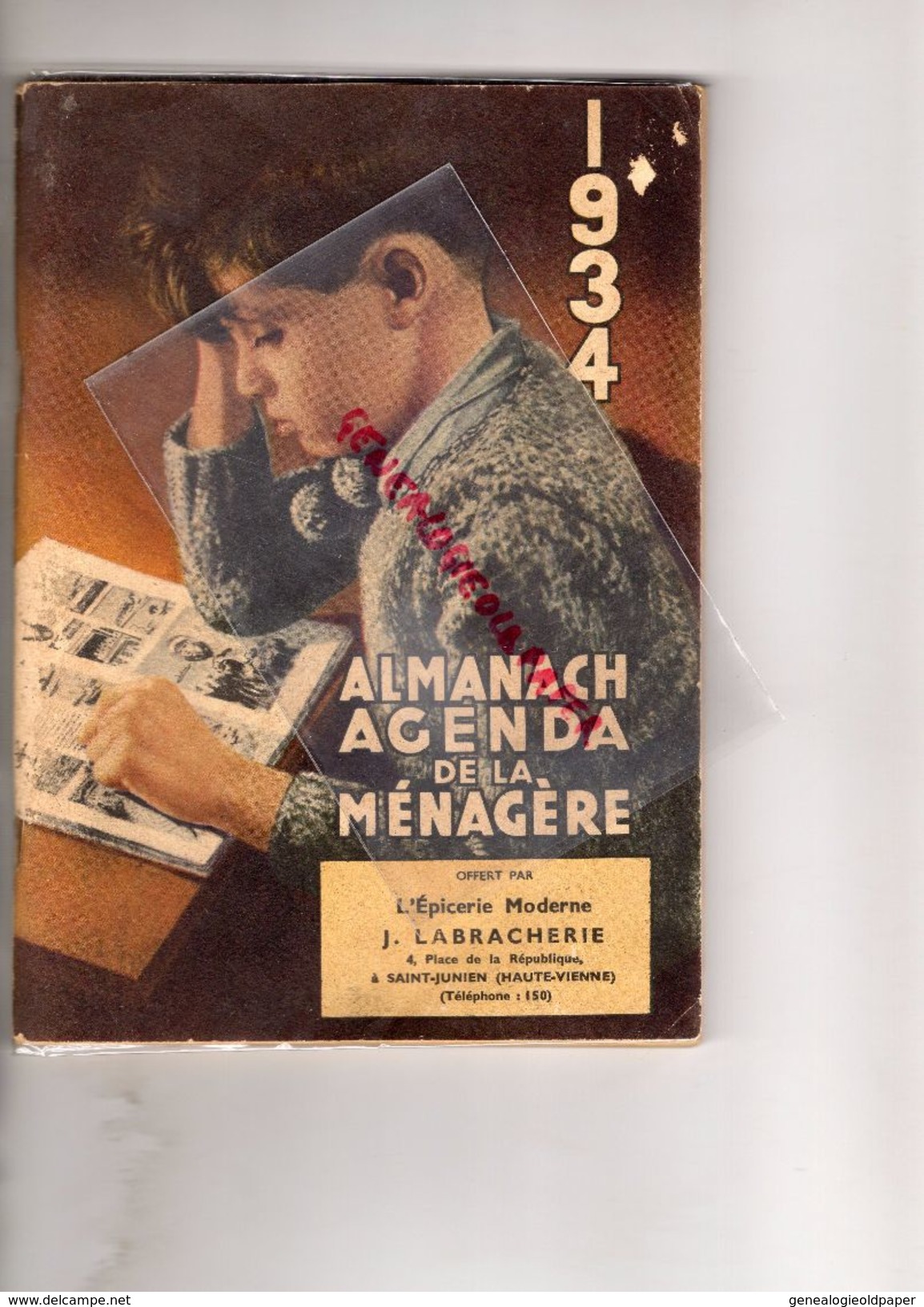 87 -ST SAINT JUNIEN- ALMANACH AGENDA DE LA MENAGERE-1934-EPICERIE MODERNE LABRACHERIE-4 PLACE REPUBLIQUE-ALBERT LEBRUN - Sin Clasificación