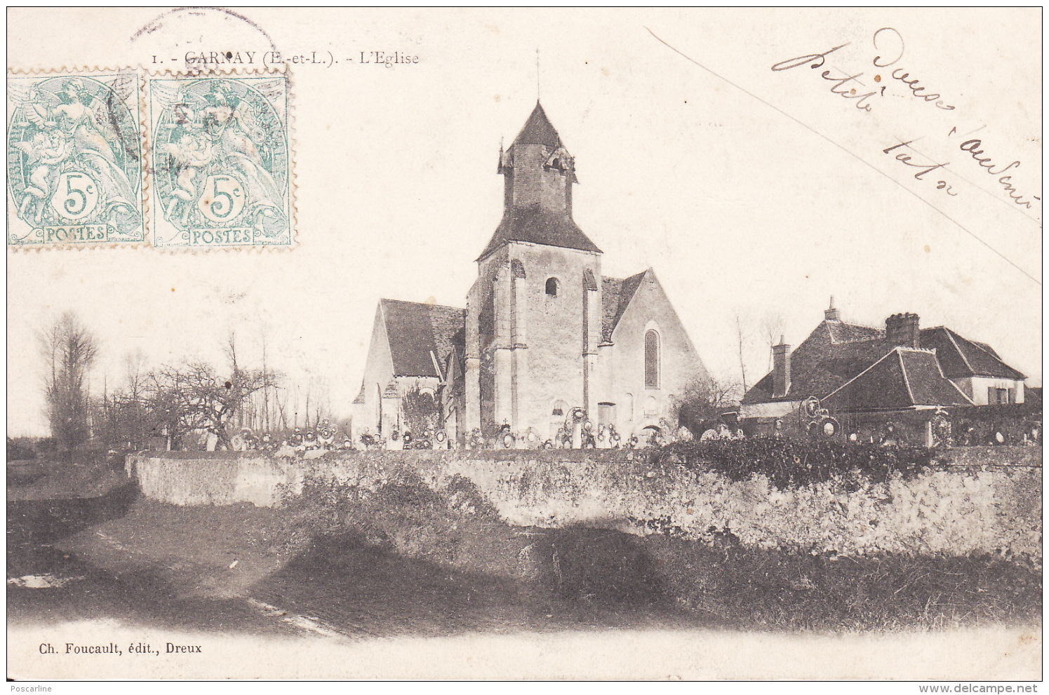 28 CPA GARNAY, L ' église, 1905,  2 Scans - Autres & Non Classés