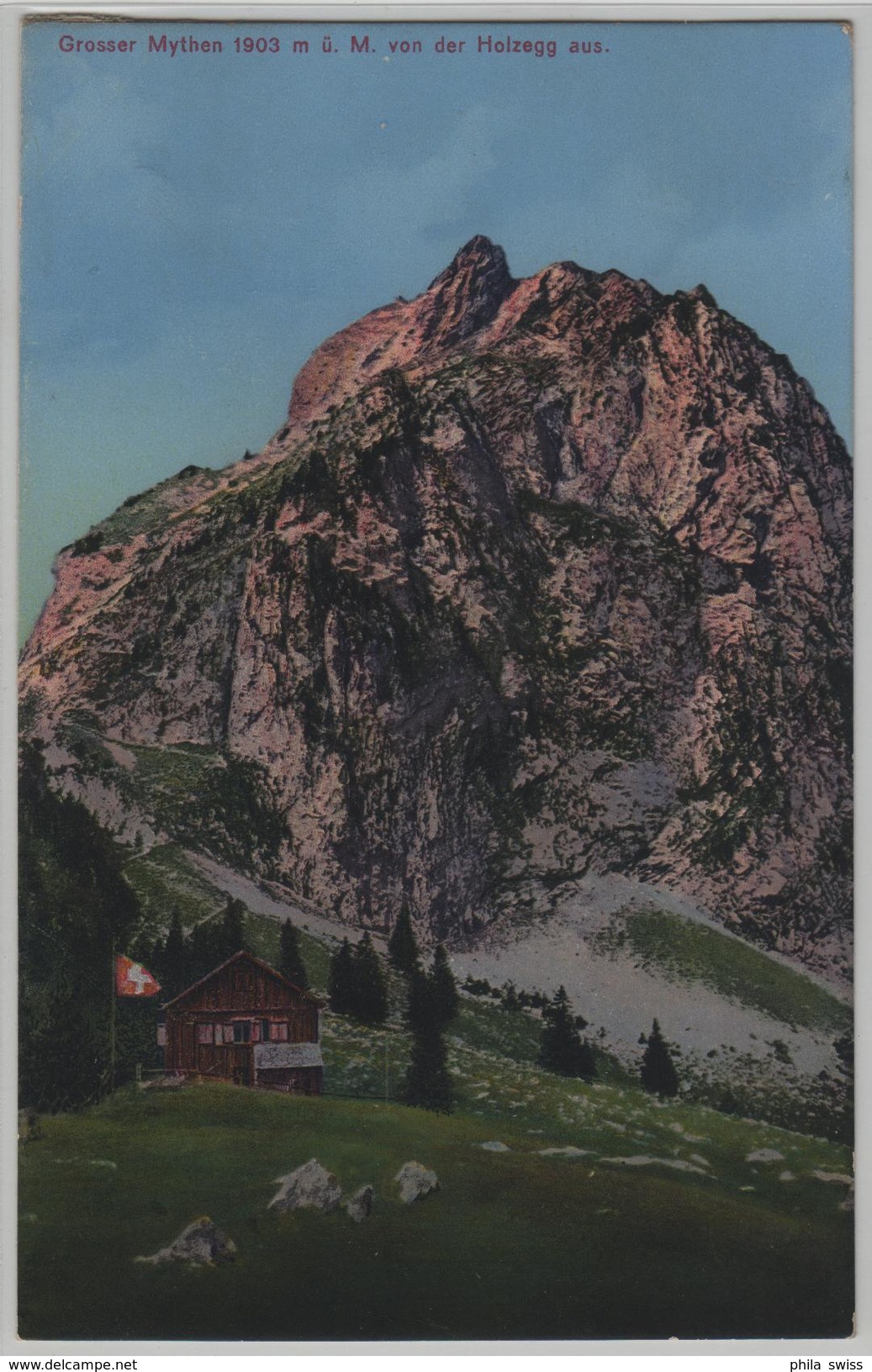 Grosser Mythen Von Der Holzegg Aus - Photo: Carl Künzli No. 5399 - Autres & Non Classés