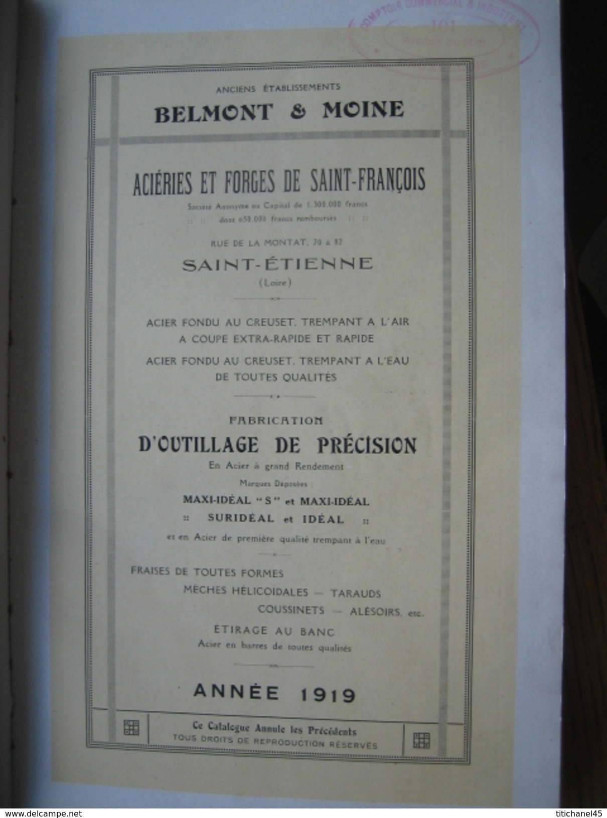 1919 - CATALOGUE FORGES ET ACIERIES DE ST FRANCOIS à ST ETIENNE - BELMONT & MOINE - 224 Pages - 1901-1940