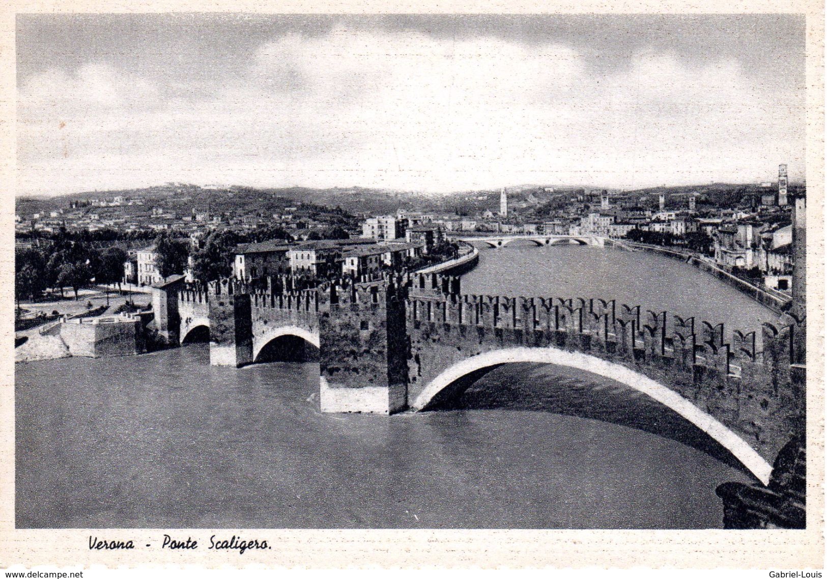 Verona - Ponte Scaligero - Verona